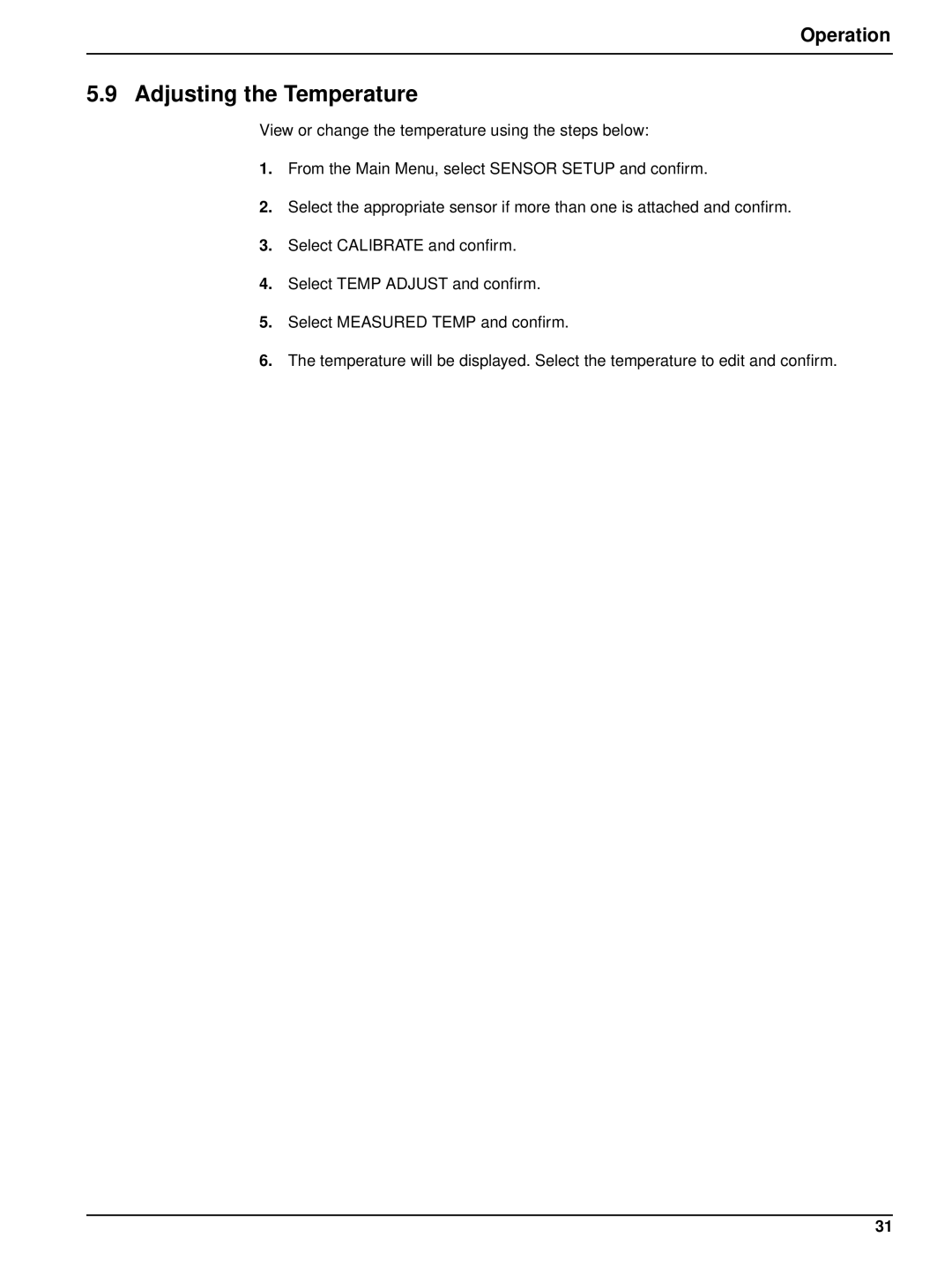 Hach 6120118 user manual Adjusting the Temperature 