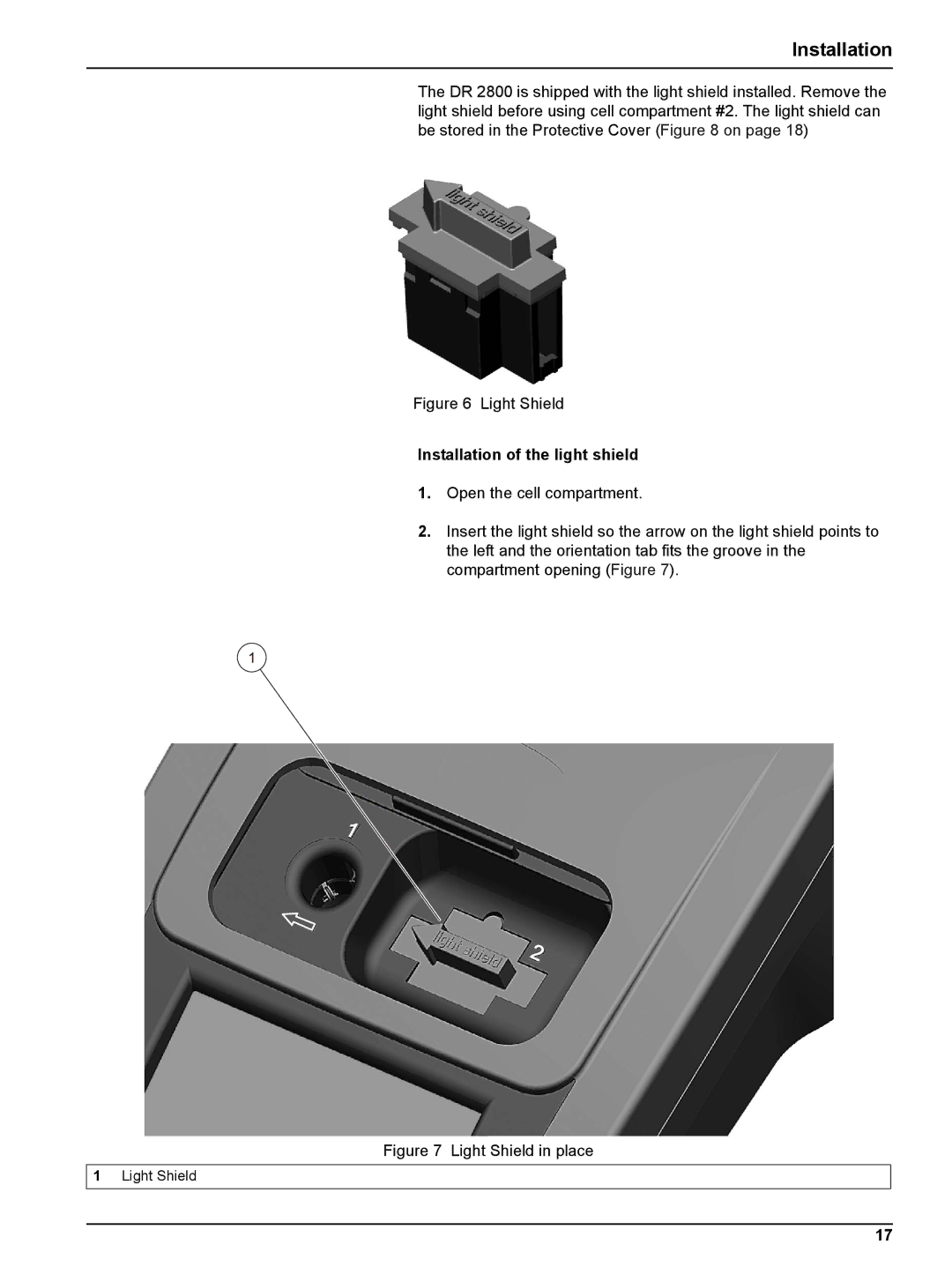 Hach DR 2800 user manual Light Shield, Installation of the light shield 