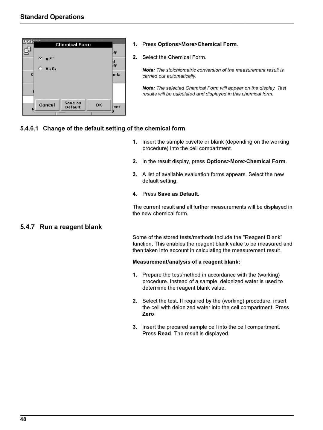 Hach DR 2800 Run a reagent blank, Change of the default setting of the chemical form, Press OptionsMoreChemical Form 