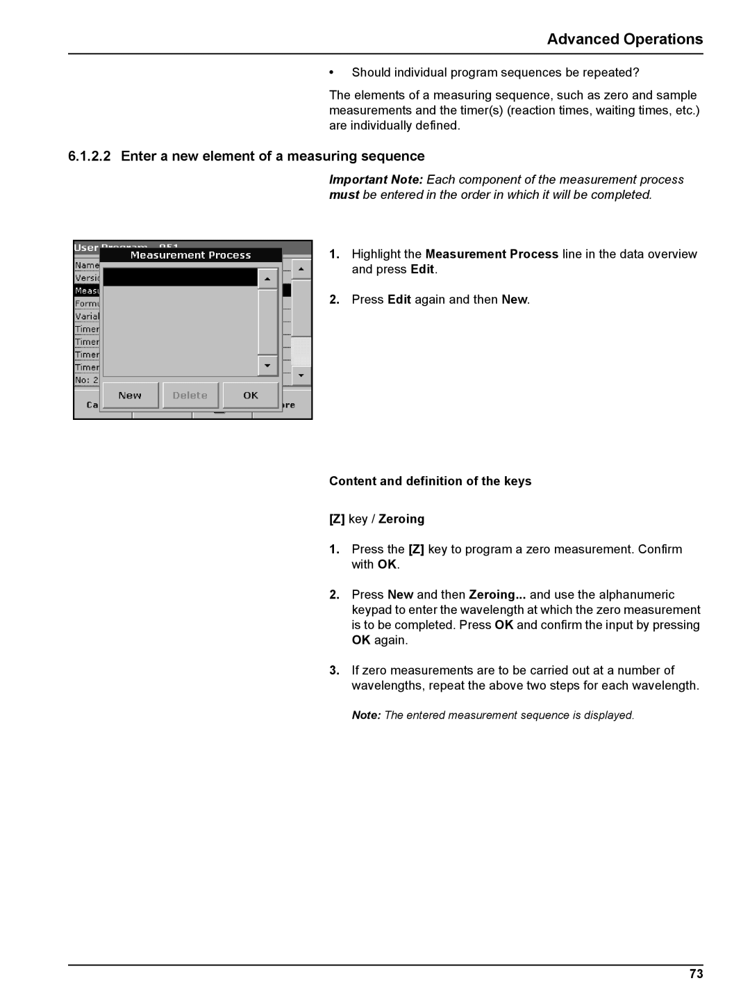 Hach DR 2800 user manual Enter a new element of a measuring sequence, Content and definition of the keys Key / Zeroing 