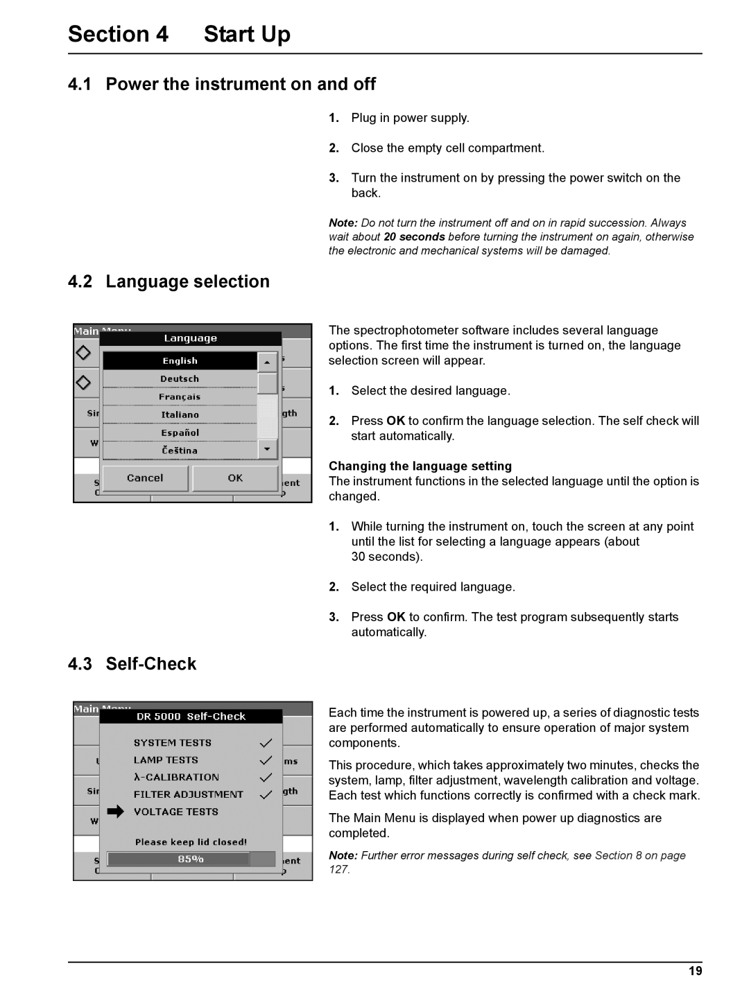 Hach DR 5000 Start Up, Power the instrument on and off, Language selection, Self-Check, Changing the language setting 