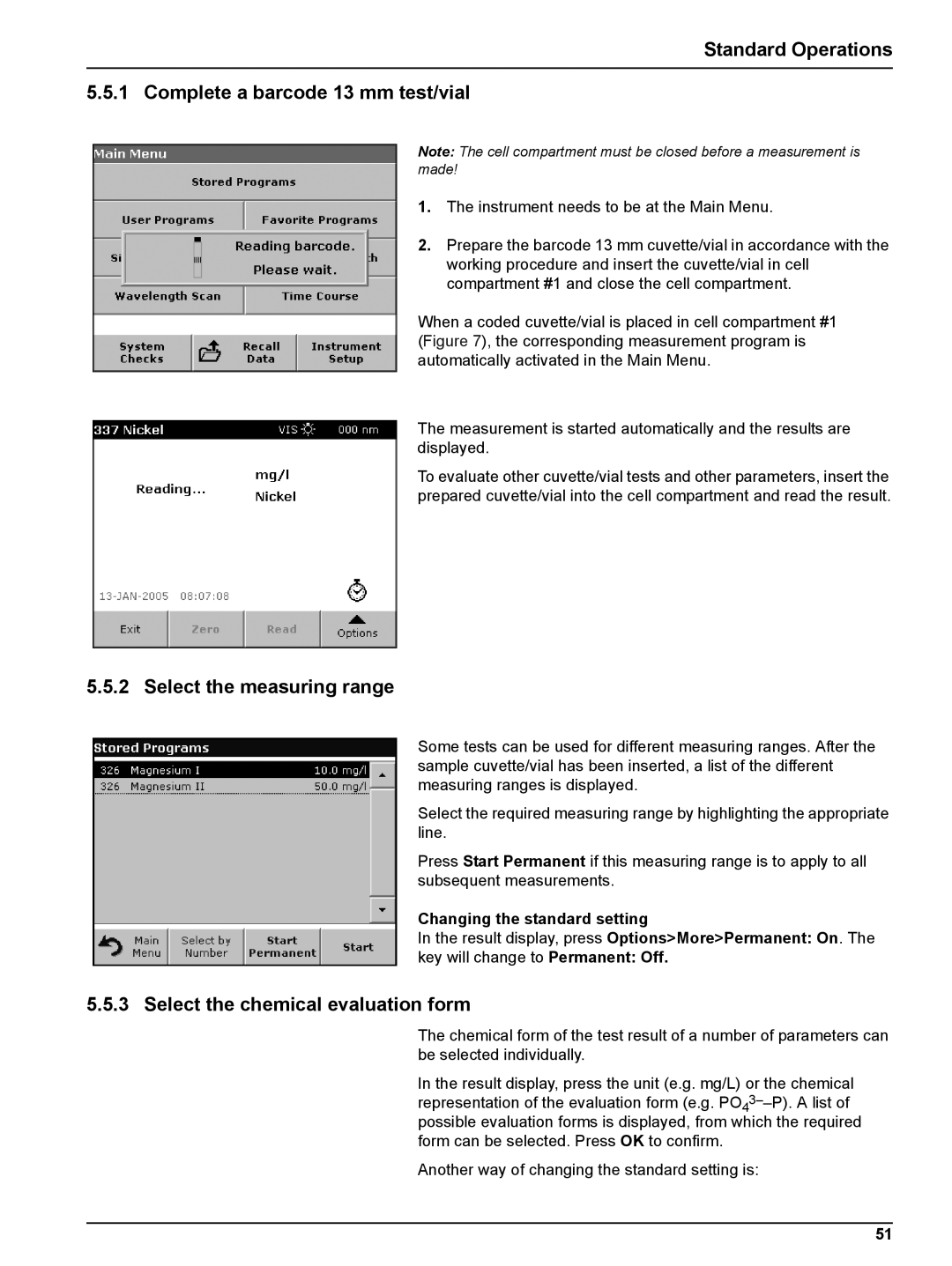 Hach DR 5000 user manual Standard Operations Complete a barcode 13 mm test/vial, Select the measuring range 