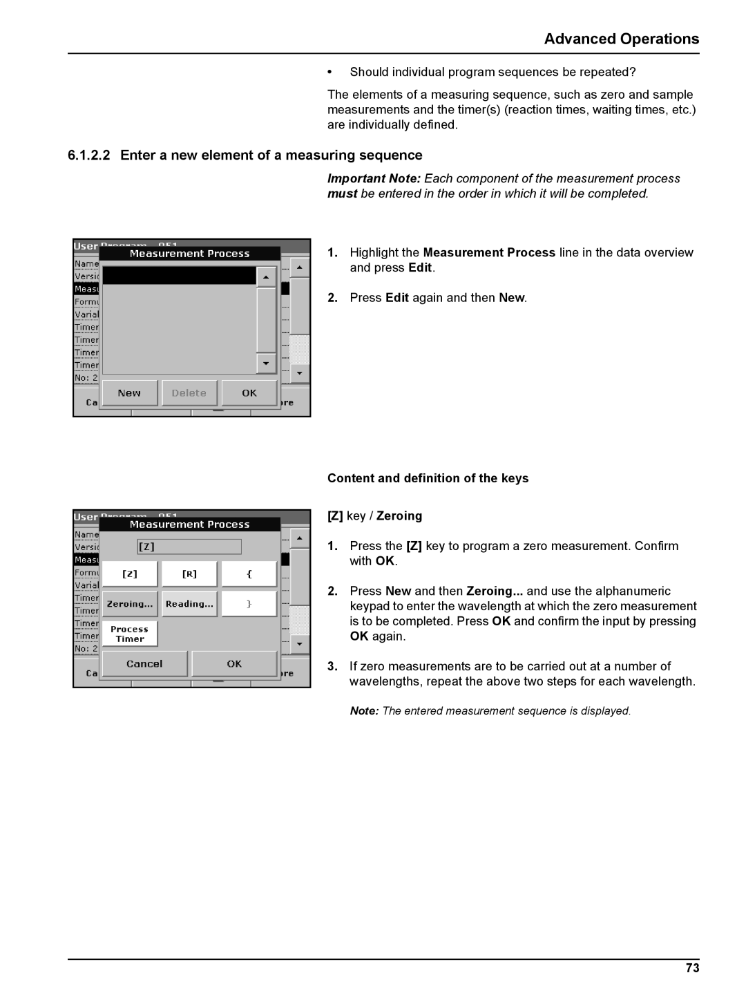 Hach DR 5000 user manual Enter a new element of a measuring sequence, Content and definition of the keys Key / Zeroing 