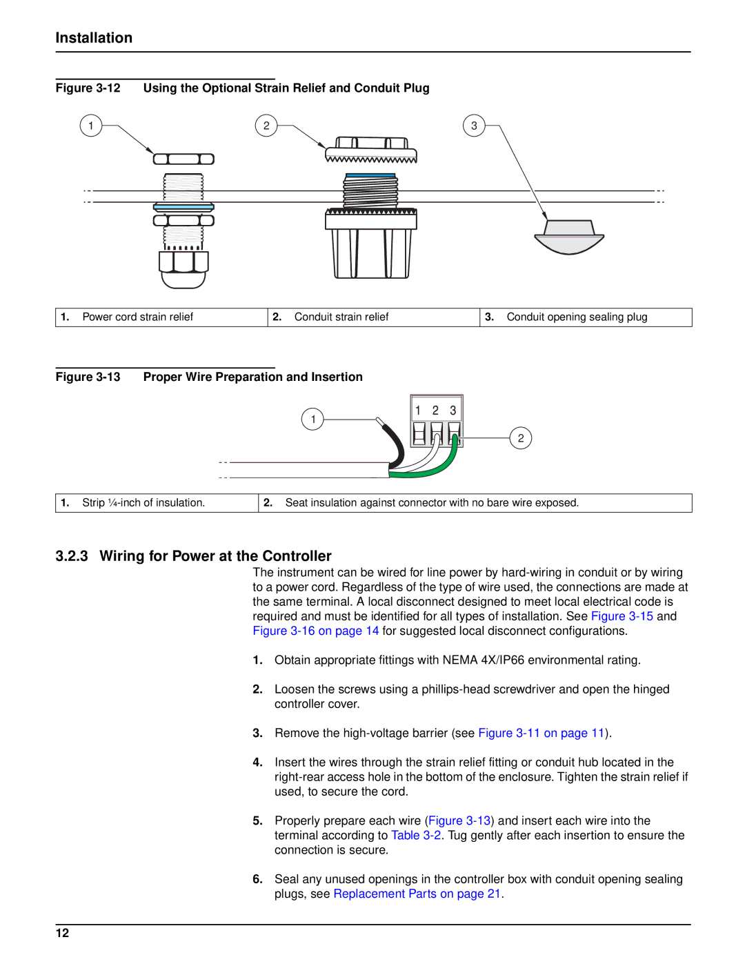 Hach sc100TM installation manual Wiring for Power at the Controller, Power cord strain relief Conduit strain relief 