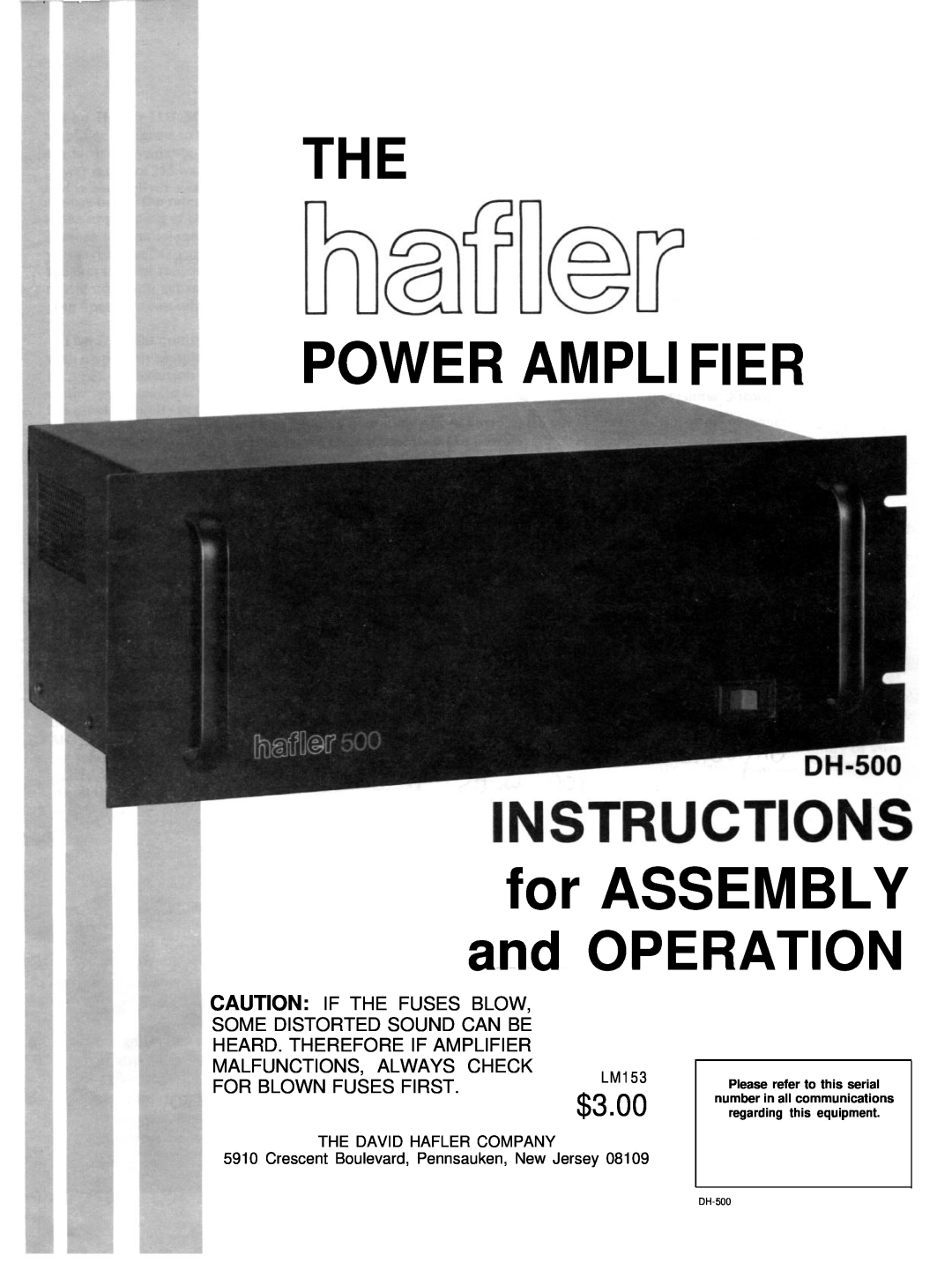 Hafler DH-500 manual Caution If The Fuses Blow, Some Distorted Sound Can Be, Heard. Therefore If Amplifier, and OPERATION 
