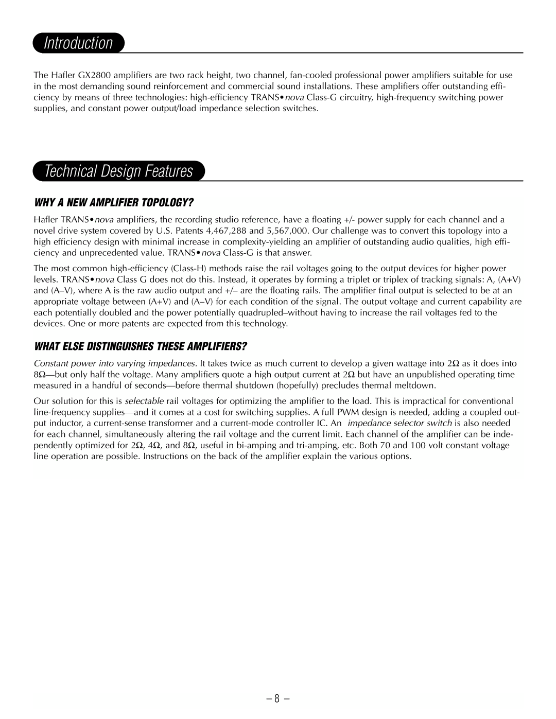 Hafler GX2800CE manual Introduction, Technical Design Features, WHY a NEW Amplifier TOPOLOGY? 