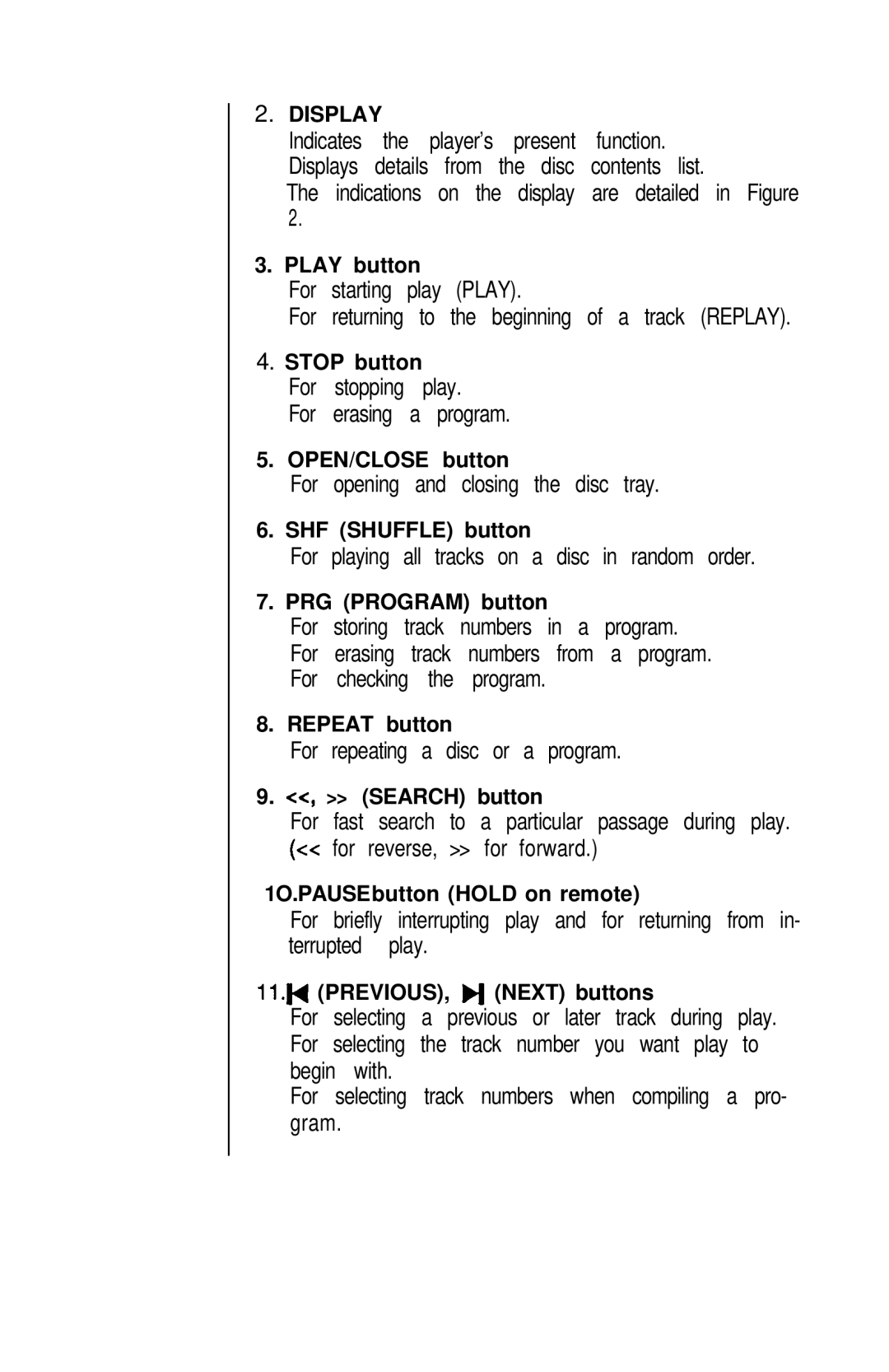 Hafler IRIS COMPACT DISC PLAYER owner manual Indications on the display are detailed in Figure 