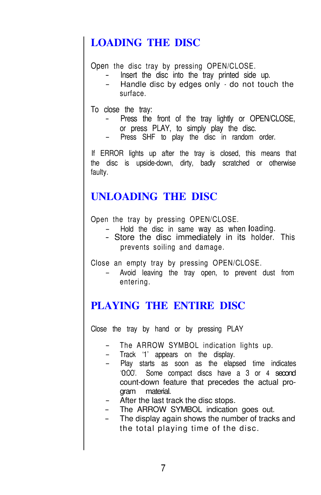 Hafler IRIS COMPACT DISC PLAYER owner manual Loading the Disc, Unloading the Disc, Playing the Entire Disc 