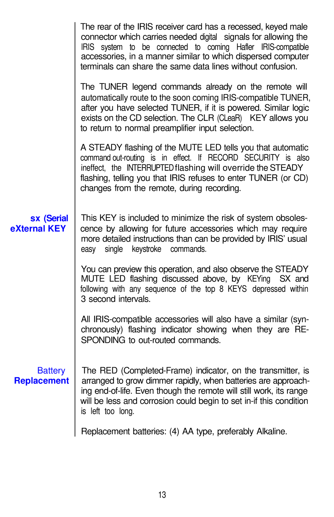 Hafler IRIS manual Battery Replacement, Sx Serial eXternal KEY 