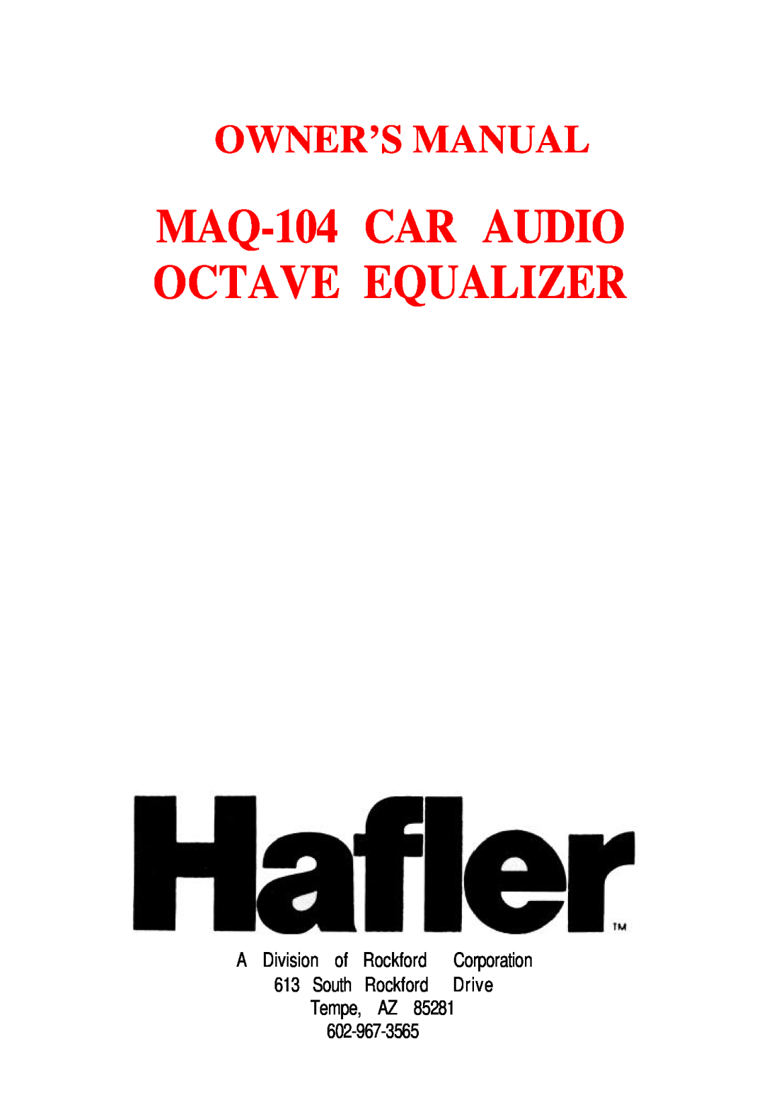 Hafler owner manual MAQ-104CAR AUDIO OCTAVE EQUALIZER 