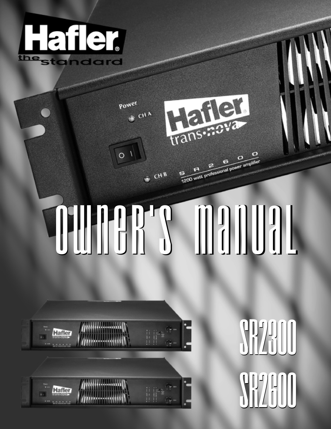 Hafler SR2600 owner manual SR2300 