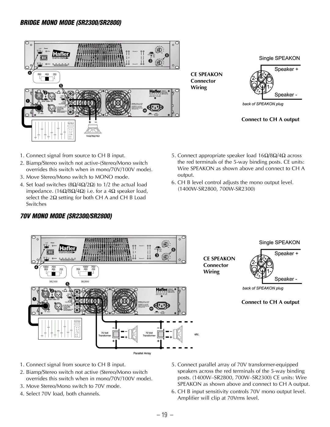 Hafler SR2300CE Bridge Mono Mode SR2300/SR2800, 70V Mono Mode SR2300/SR2800, Connector Wiring Connect to CH a output 