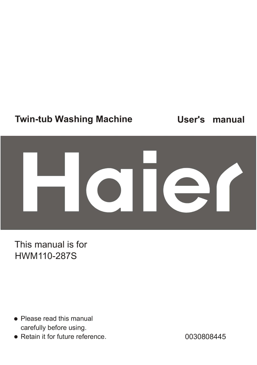 Haier 0030808445 user manual Twin-tub Washing Machine 