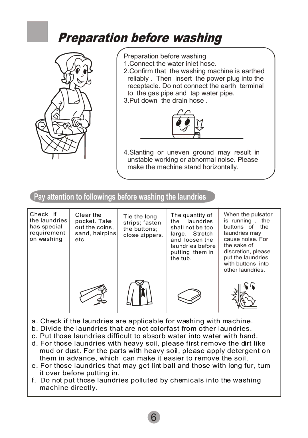 Haier 0030808445 user manual Preparation before washing, Pay attention to followings before washing the laundries 