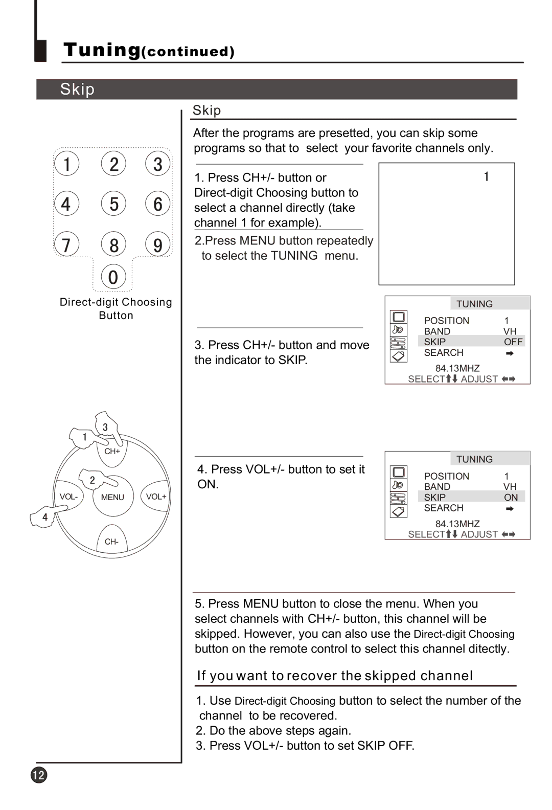 Haier 21T3A, 21F9K, 21F3A, 21T9D, 21F9D, 21FA1(D), 21TA1-BG owner manual Skip, If you want to recover the skipped channel 