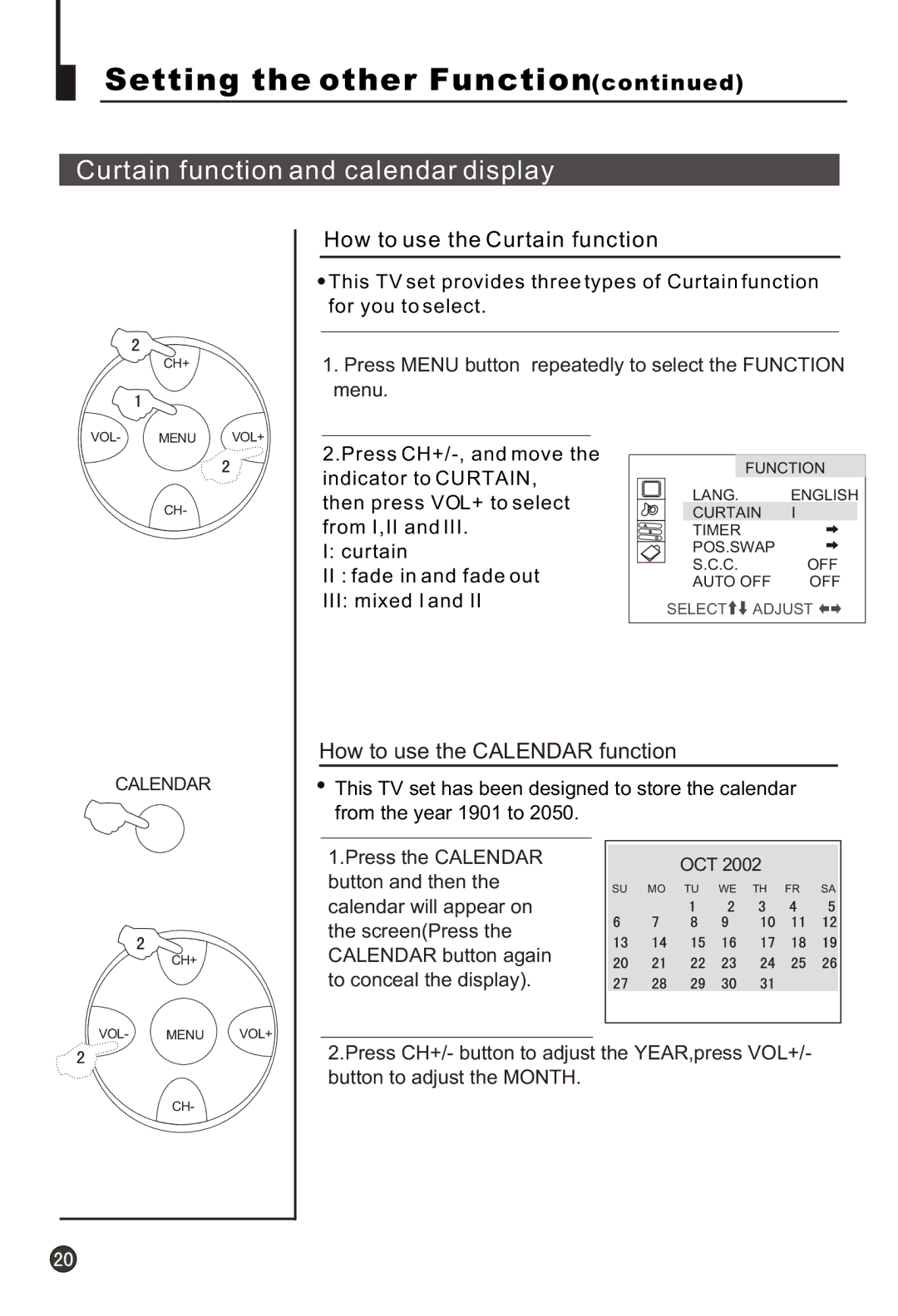 Haier 21T3A, 21F9K, 21F3A, 21T9D, 21F9D, 21FA1(D), 21TA1-BG owner manual Curtain function and calendar display 