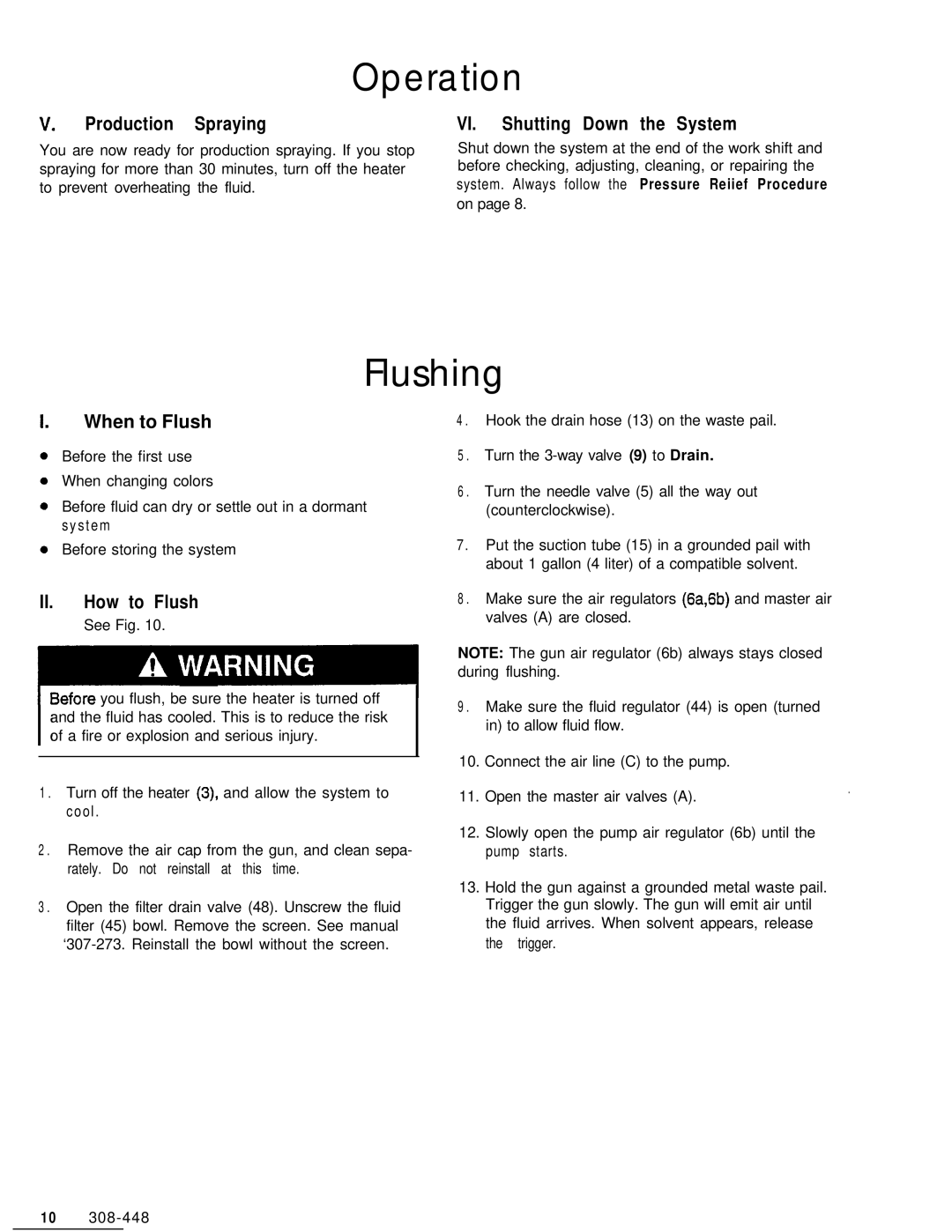 Haier 237410 manual Flushing, Production Spraying VI. Shutting Down the System, When to Flush, II. How to Flush 