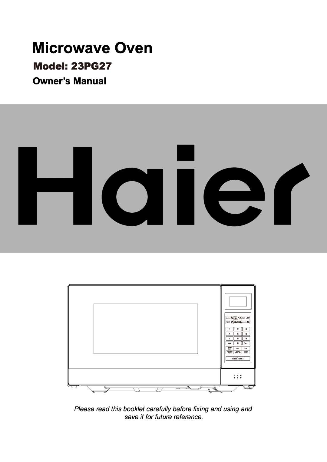 Haier manual Model 23PG27, Please read this booklet carefully before fixing and using and, save it for future reference 
