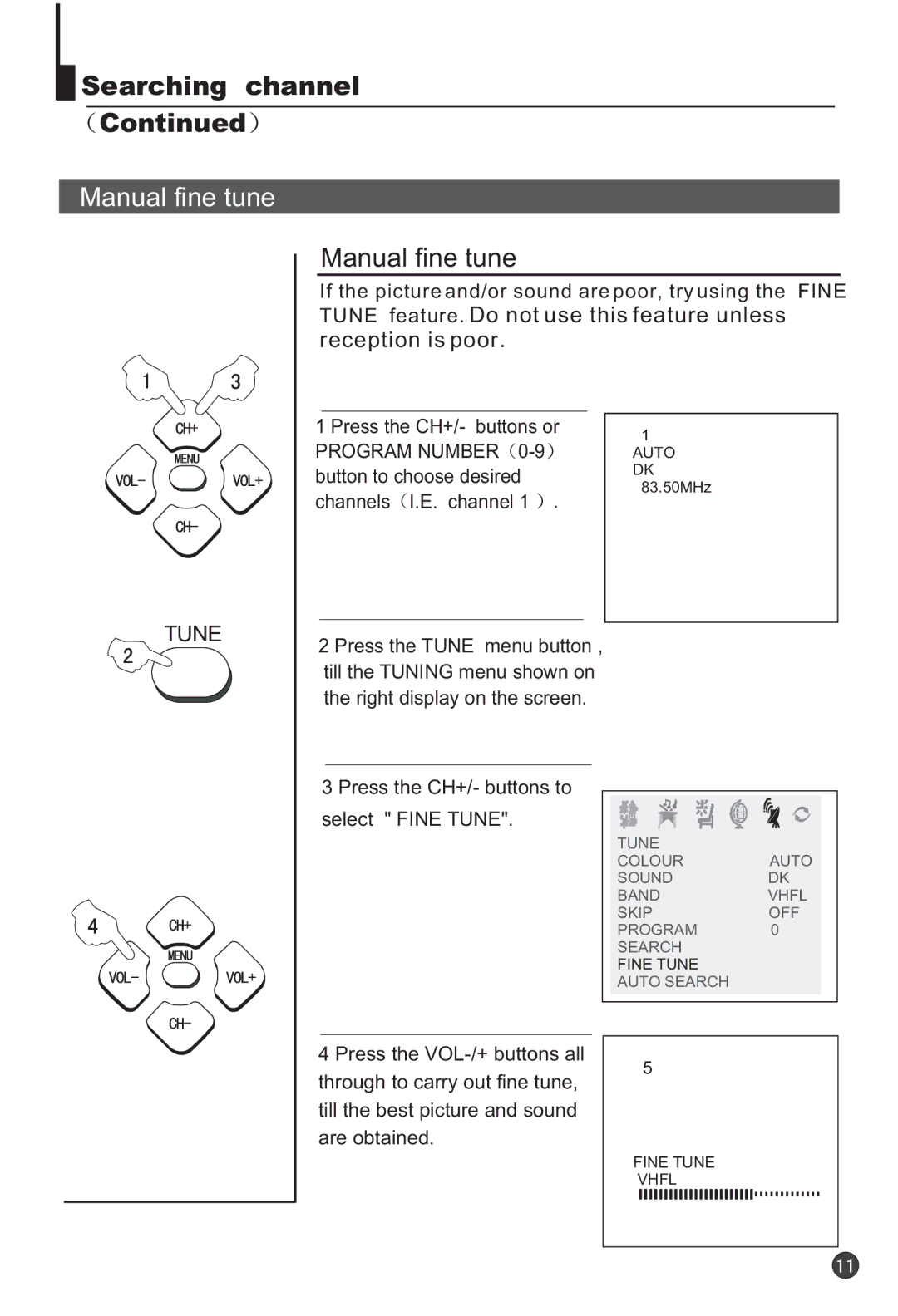 Haier 29F3A manual Manual fine tune, If the picture and/or sound are poor, try using the Fine 