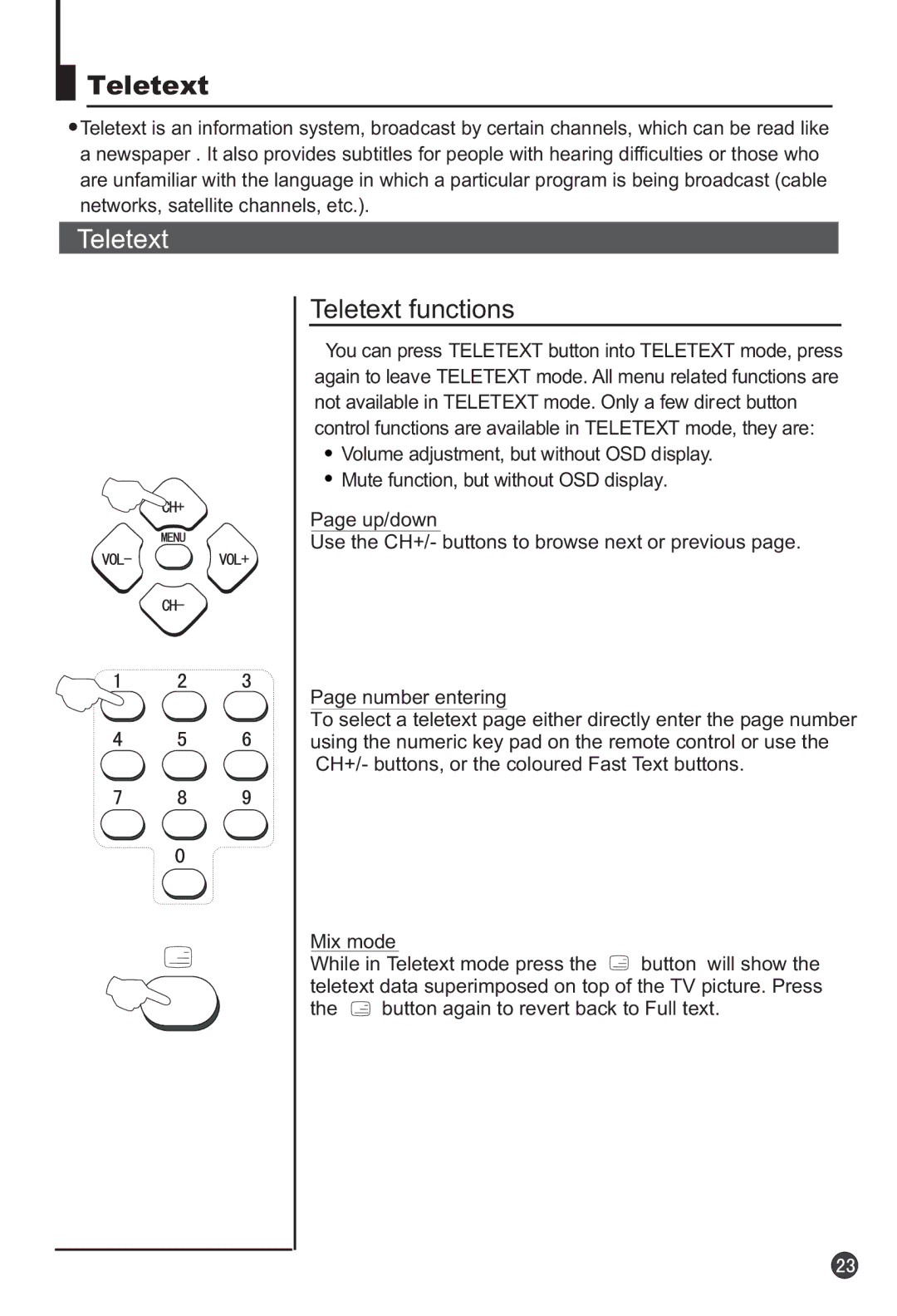 Haier 29F3A manual Teletext functions, Button again to revert back to Full text 