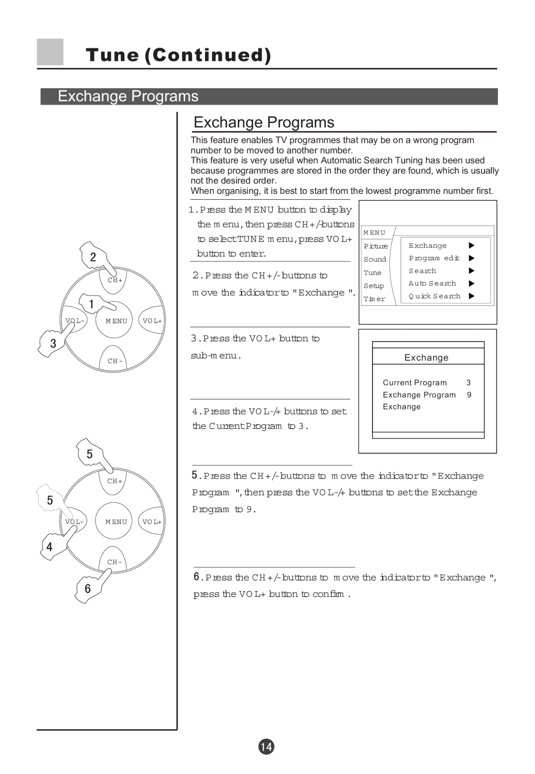 Haier 34F5D, 29F5D owner manual Exchange Programs, Press the VO L+ button to Sub-m enu, CurrentProgram to 