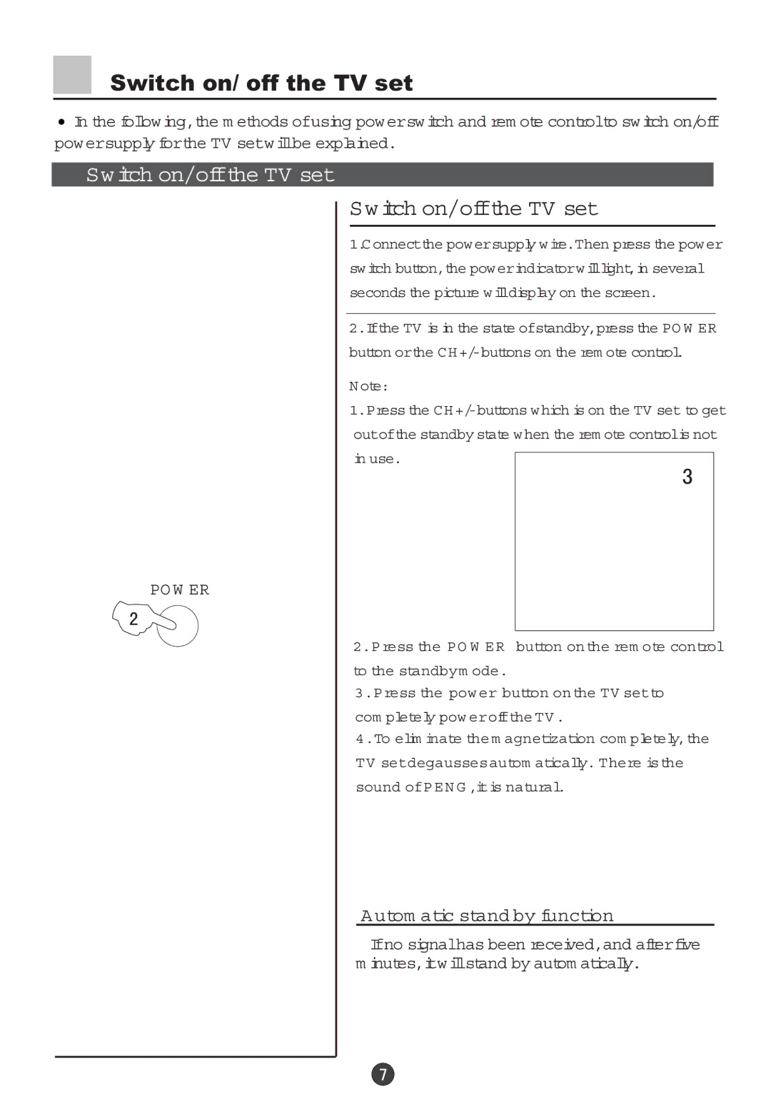 Haier 29F5D, 34F5D owner manual Switch on/ off the TV set, Switch on/offthe TV set, Utom atic stand by function 