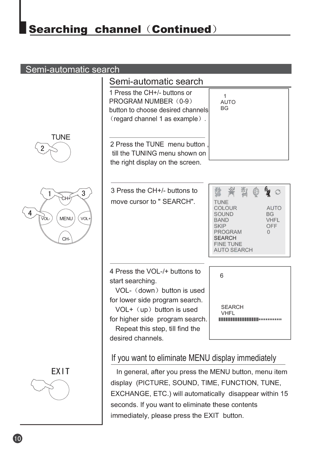 Haier 29F9K owner manual Semi-automatic search, If you want to eliminate Menu display immediately 