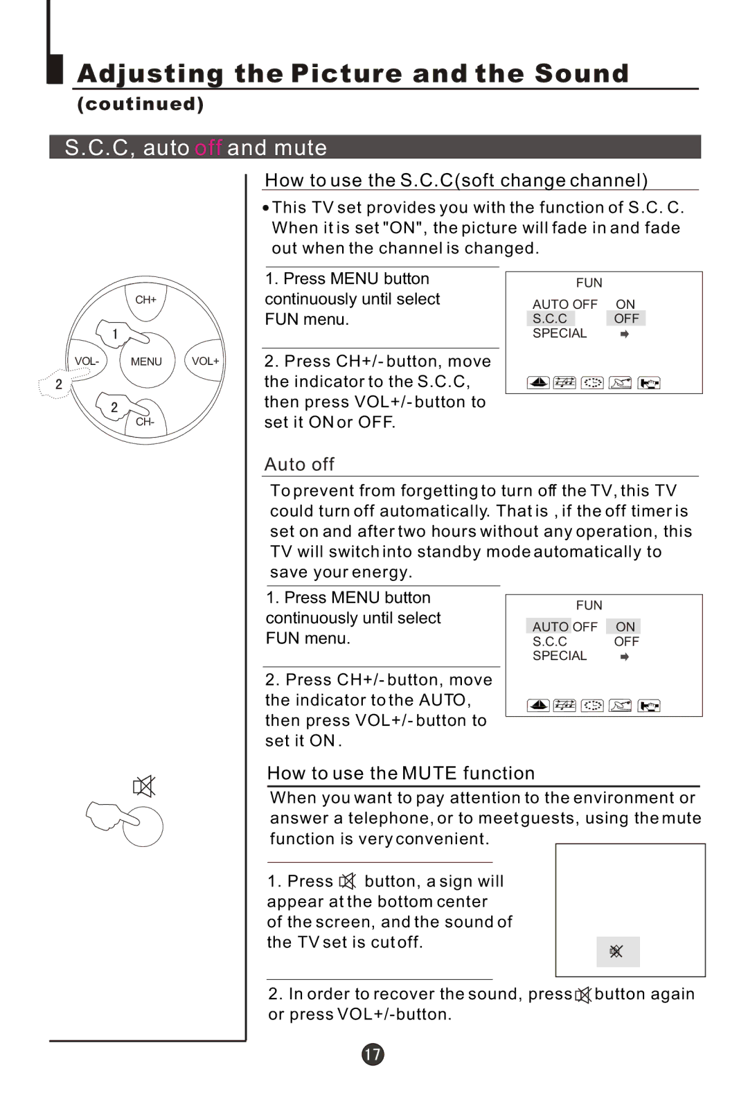 Haier 29FA10-AM Adjusting the Picture and the Sound, C, auto off and mute, How to use the S.C.Csoft change channel 