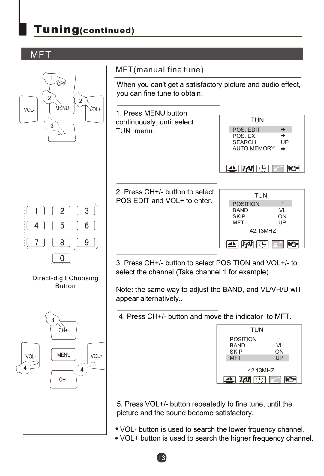 Haier 29FA18, 29MT1 owner manual MFTmanual fine tune, Press Menu button Continuously, until select, TUN menu 