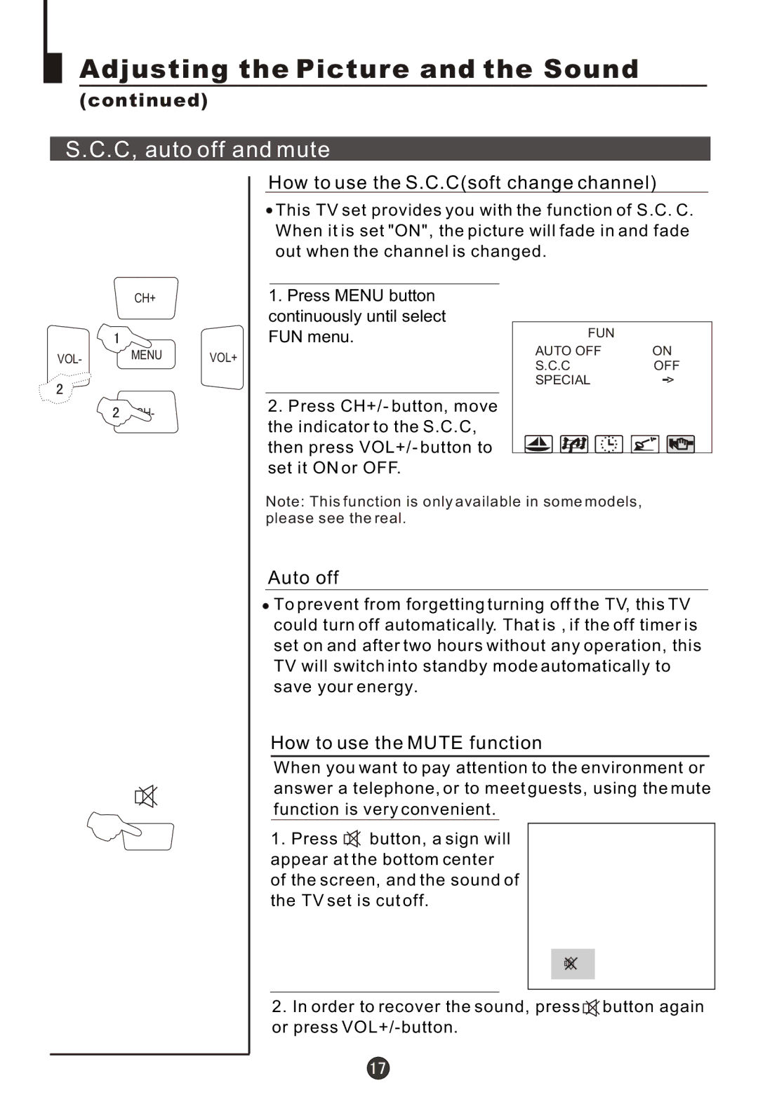 Haier 29FA18, 29MT1 C, auto off and mute, How to use the S.C.Csoft change channel, Auto off, How to use the Mute function 