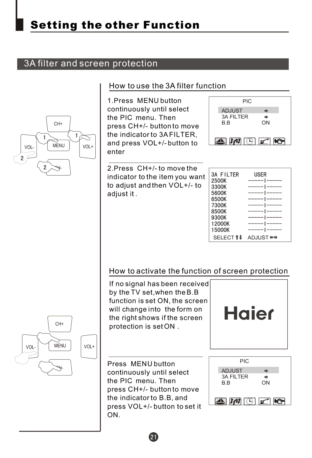 Haier 29FA18, 29MT1 owner manual Setting the other Function, How to use the 3A filter function 