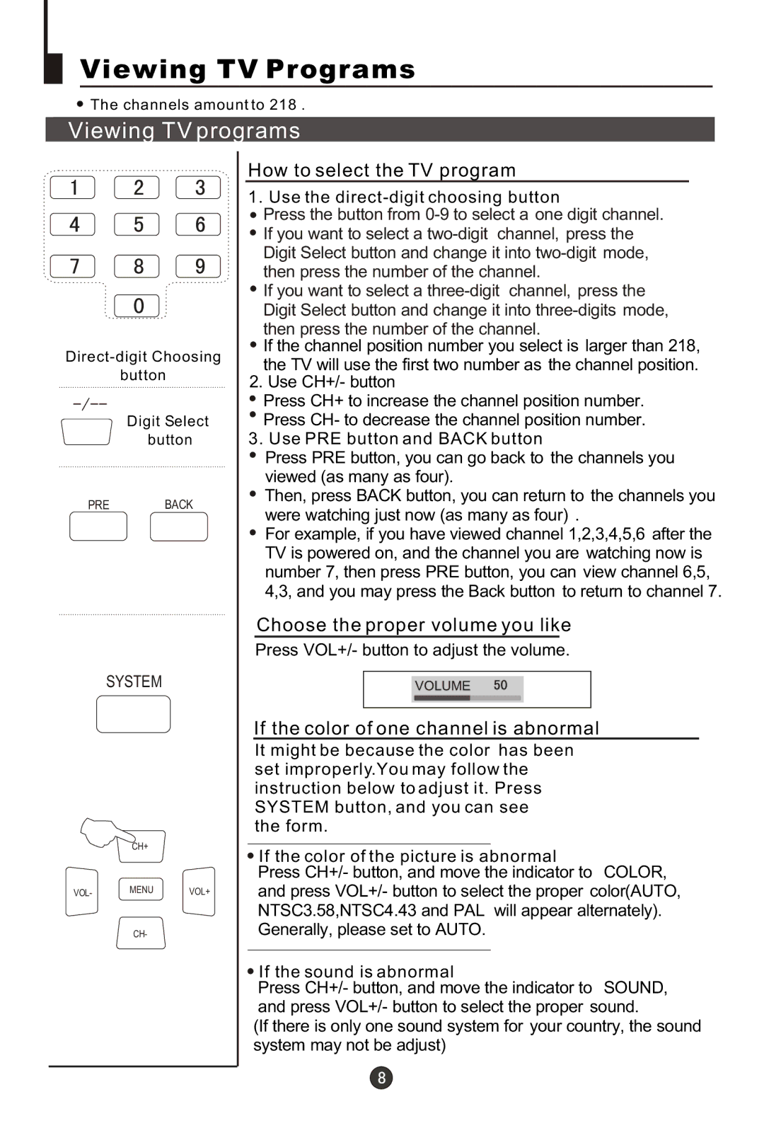 Haier 29MT1 Viewing TV Programs, Viewing TV programs, How to select the TV program, Choose the proper volume you like 