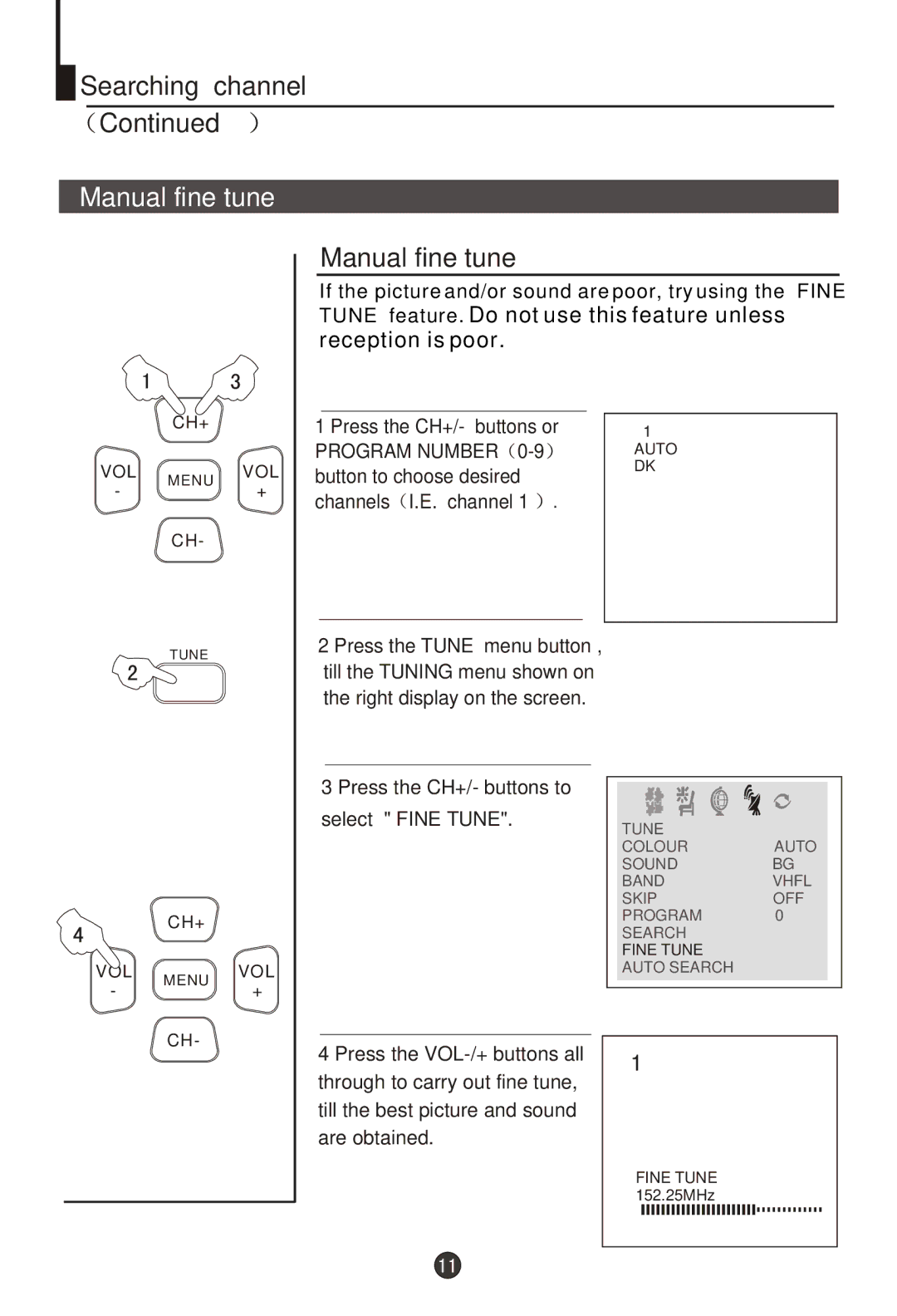 Haier 29T9D-P, 29F9D-P owner manual Manual fine tune, Press the CH+/- buttons to select Fine Tune 