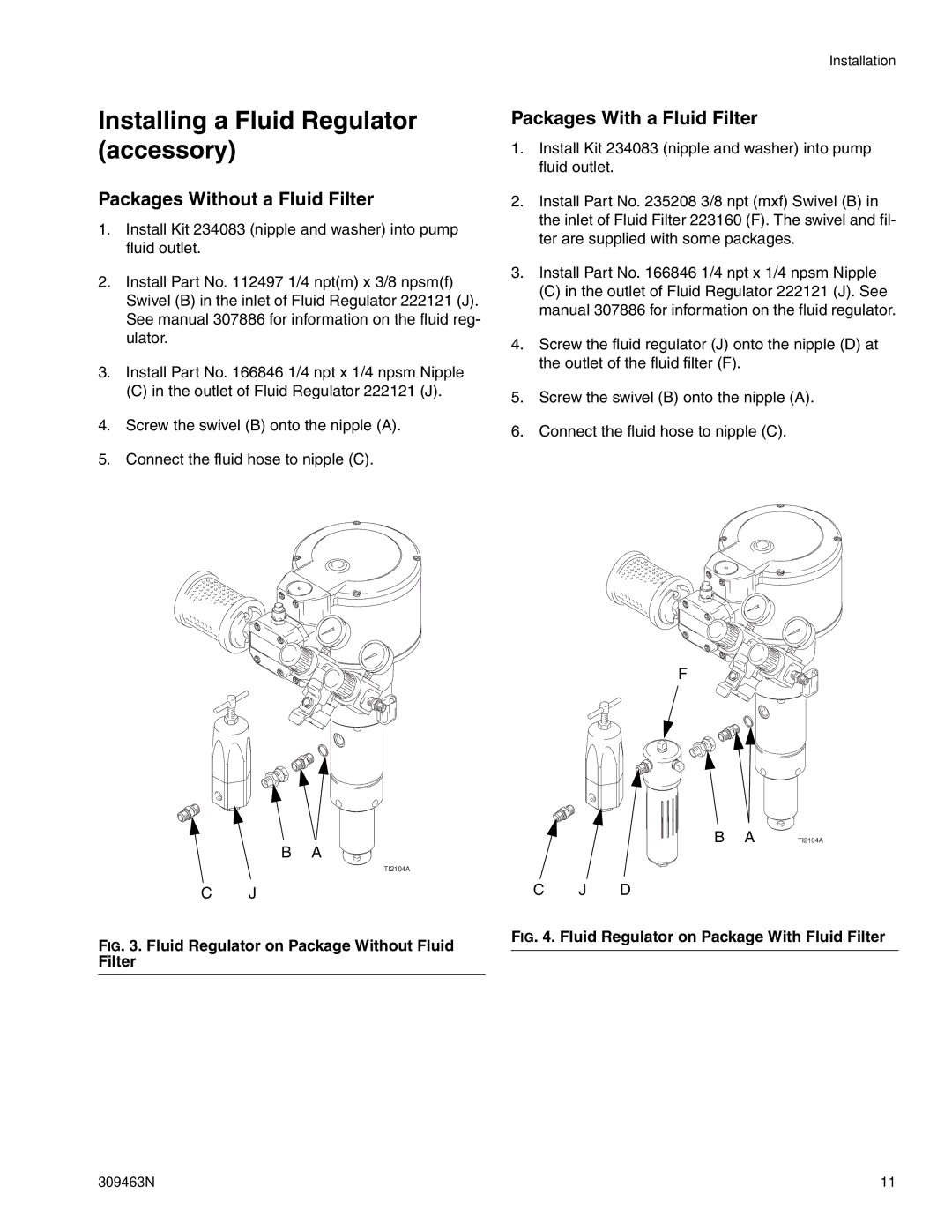 Haier 309463N Installing a Fluid Regulator accessory, Fluid Regulator on Package Without Fluid Filter 