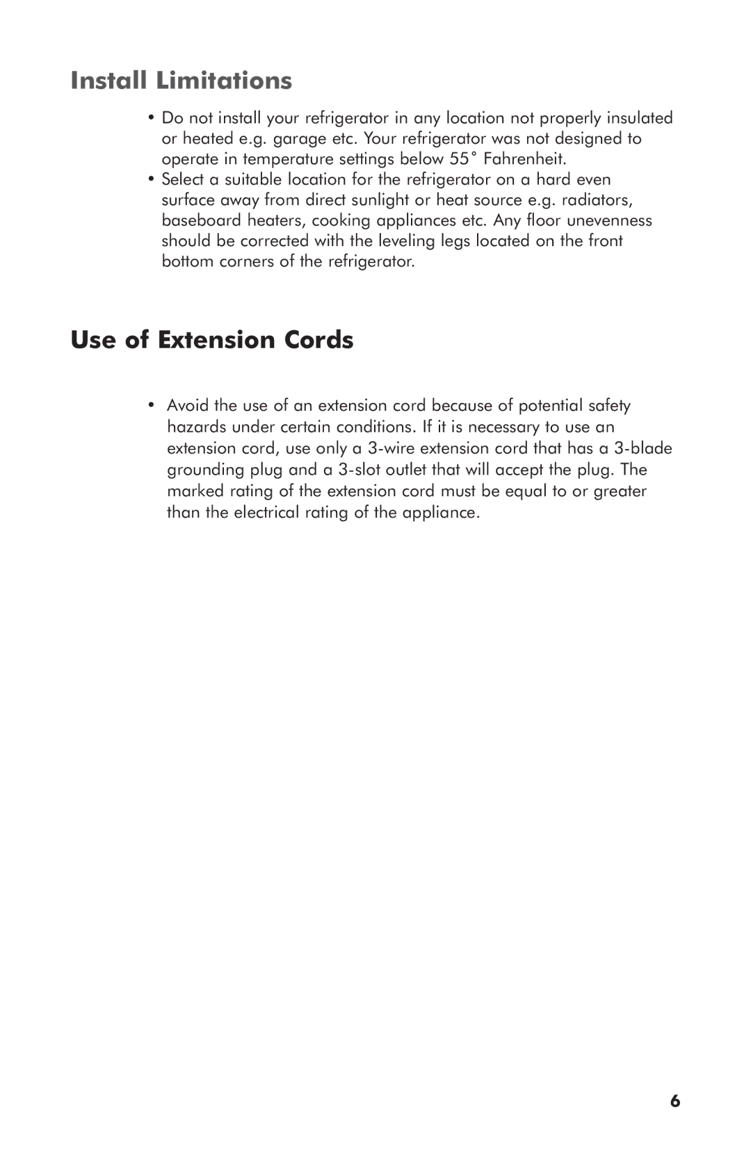 Haier 3590A user manual Install Limitations, Use of Extension Cords 