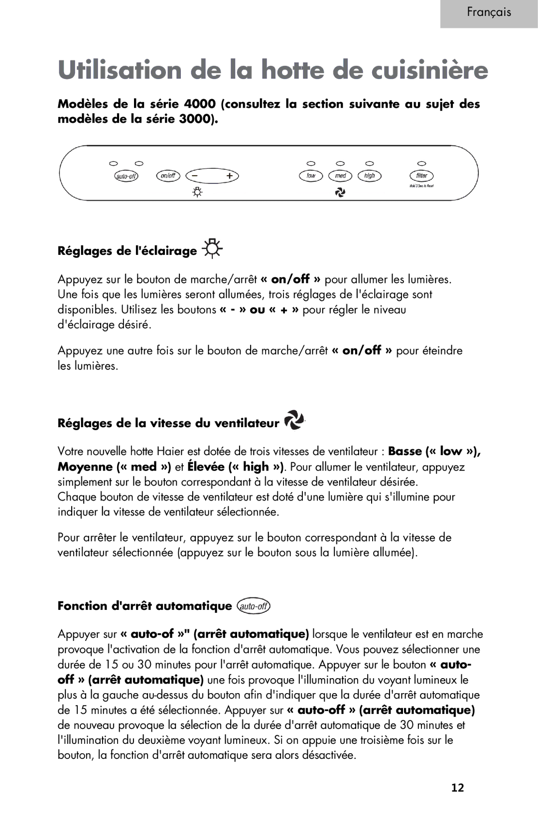 Haier 3000, 4000 Utilisation de la hotte de cuisinière, Réglages de la vitesse du ventilateur, Fonction darrêt automatique 