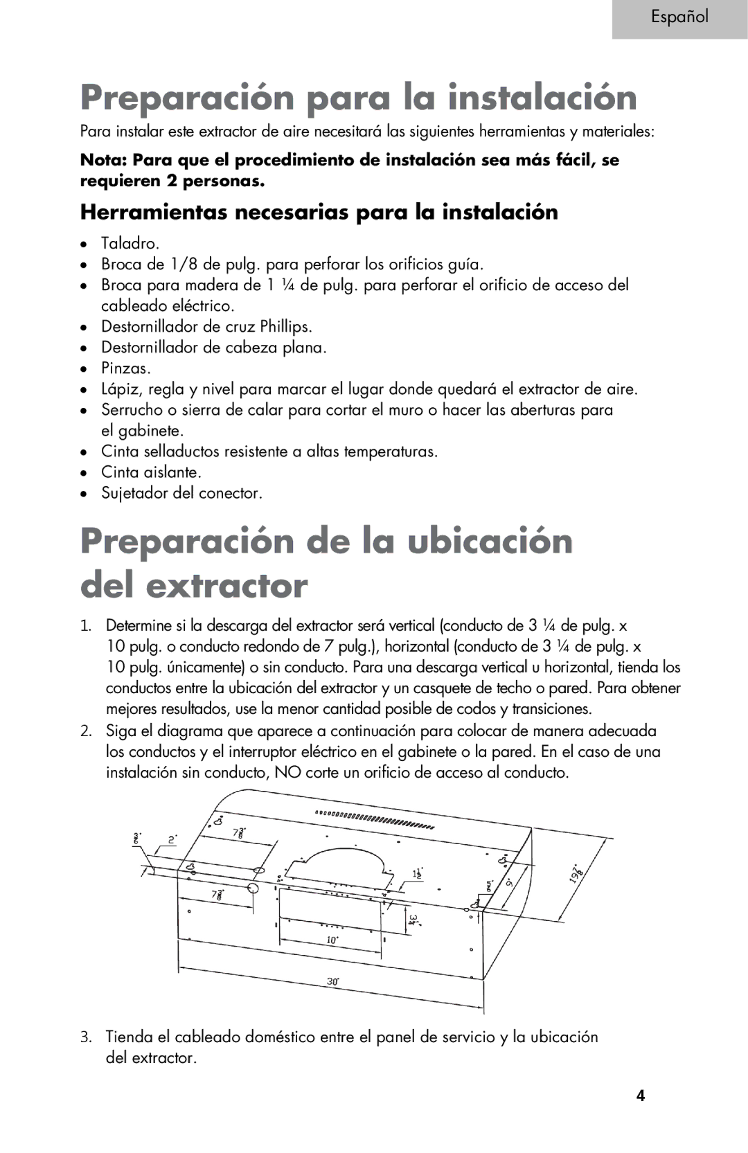 Haier 3000, 4000 user manual Preparación para la instalación, Preparación de la ubicación del extractor 