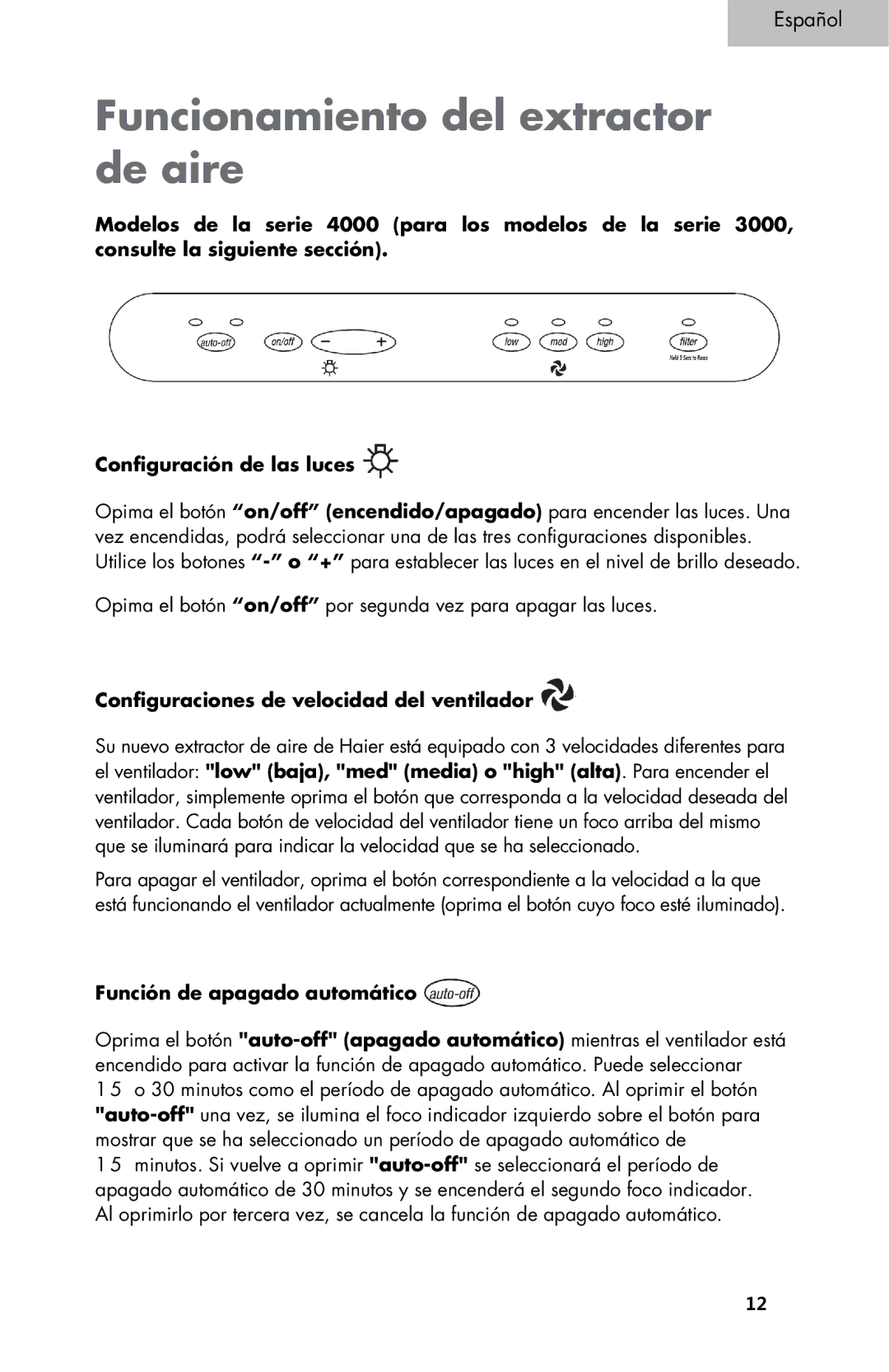 Haier 3000, 4000 user manual Funcionamiento del extractor de aire, Configuraciones de velocidad del ventilador 