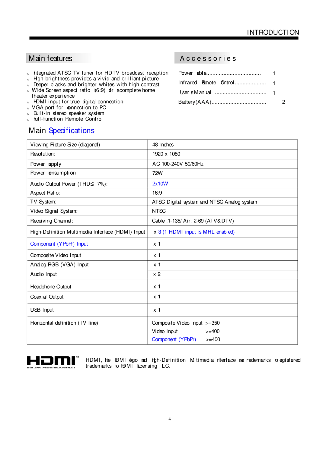 Haier 48D3500 manual Main features, 2x10W, Hdmi input is MHL enabled, Component YPbPr Input 