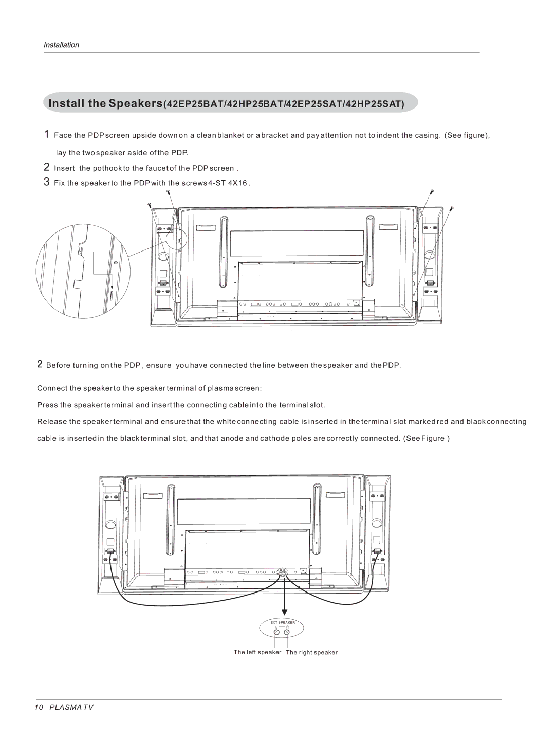 Haier 50HP25BAT owner manual Install the Speakers42EP25BAT/42HP25BAT/42EP25SAT/42HP25SAT 