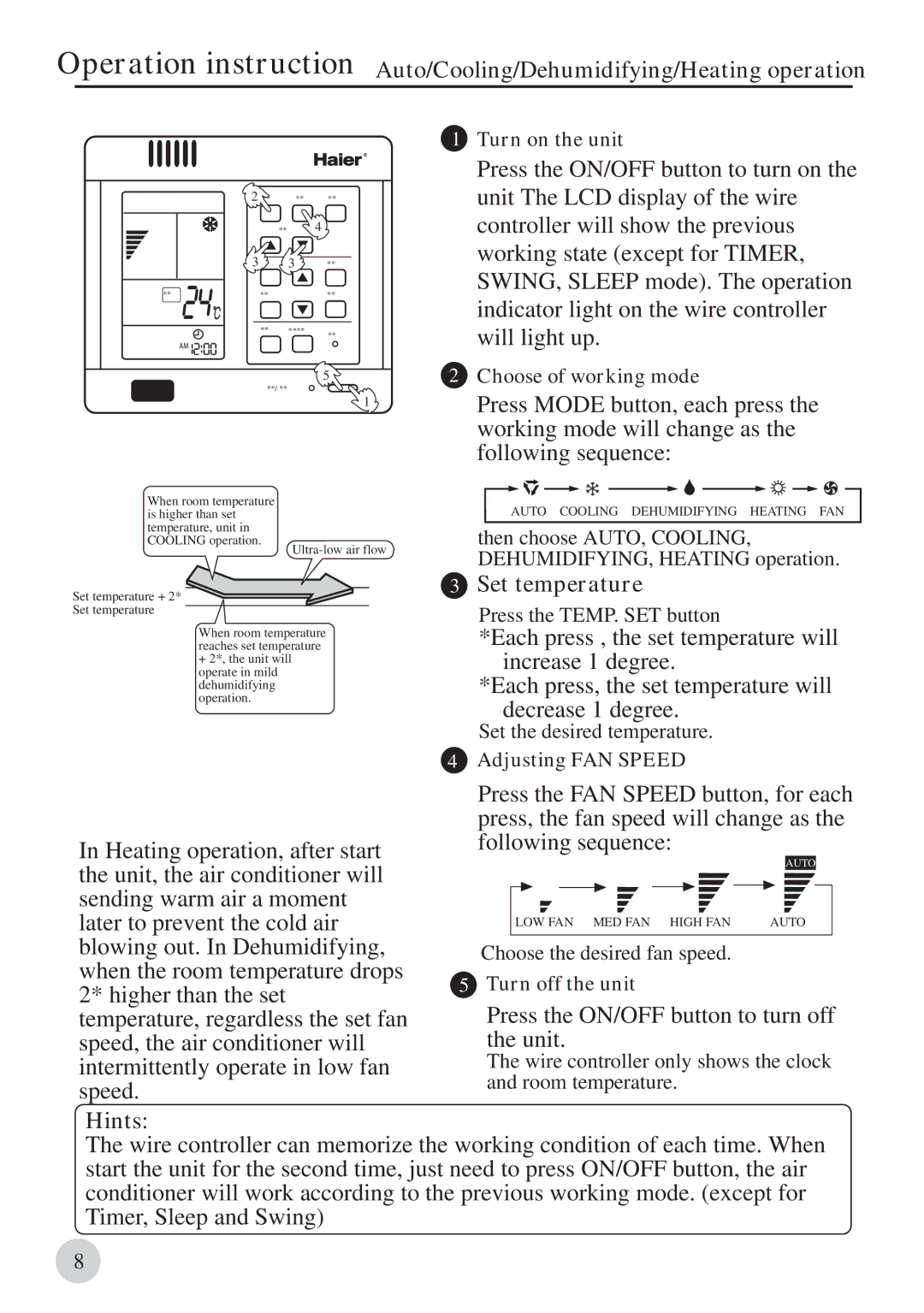 Haier AB212BCBAA, 0010571570 manual Set temperature, Press the TEMP. SET button 