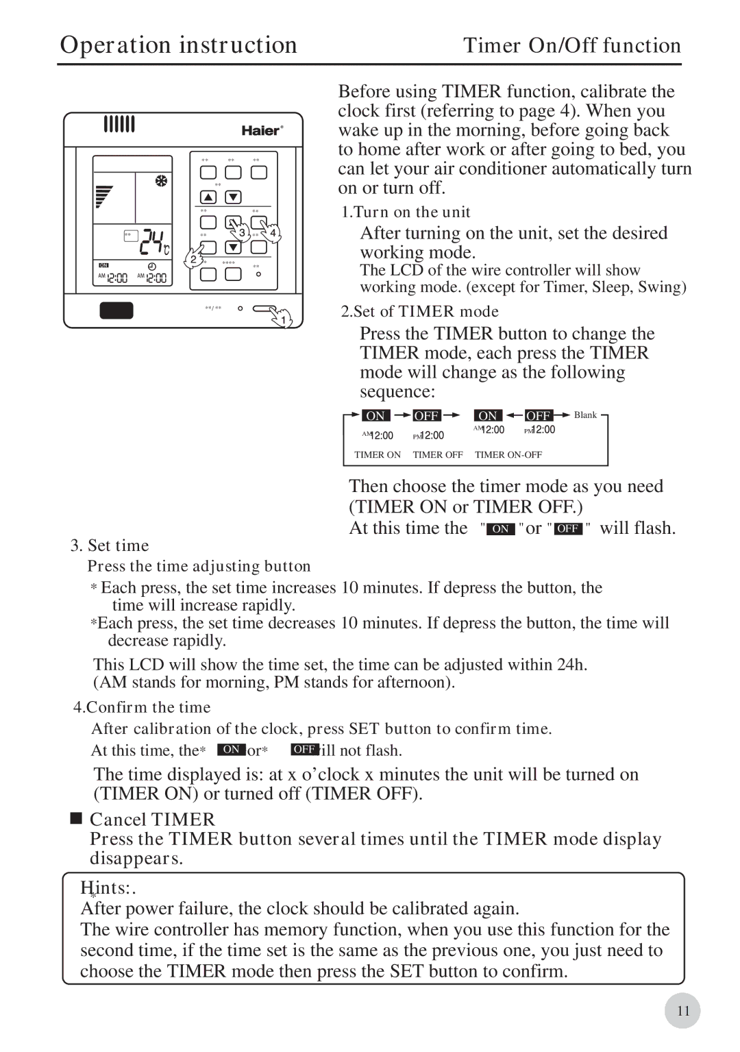 Haier 0010571570, AB212BCBAA manual Timer On/Off function, After turning on the unit, set the desired working mode 