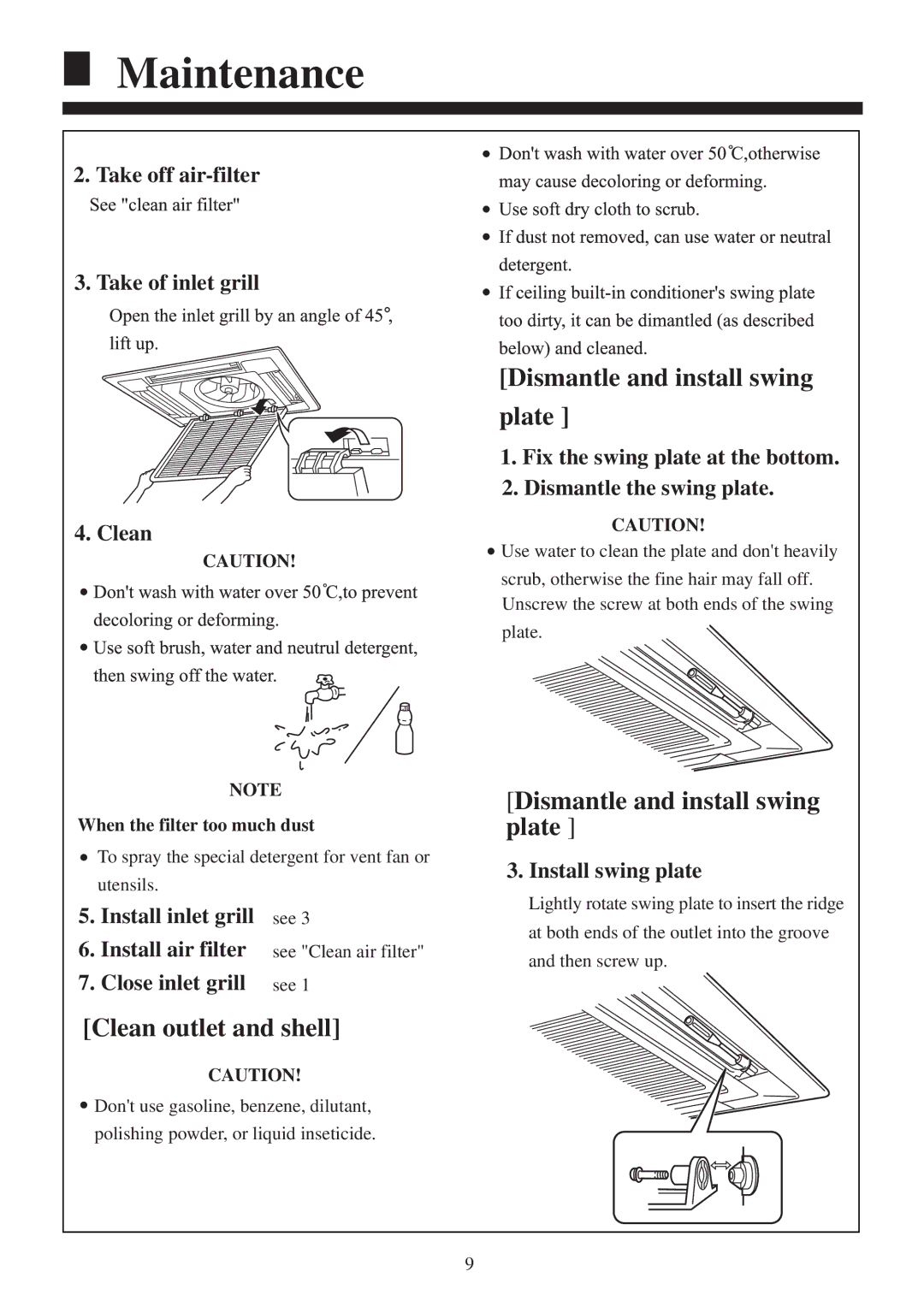 Haier AB142ACERA, AB422ACERA Take off air-filter Take of inlet grill Clean, Install inlet grill, Close inlet grill 