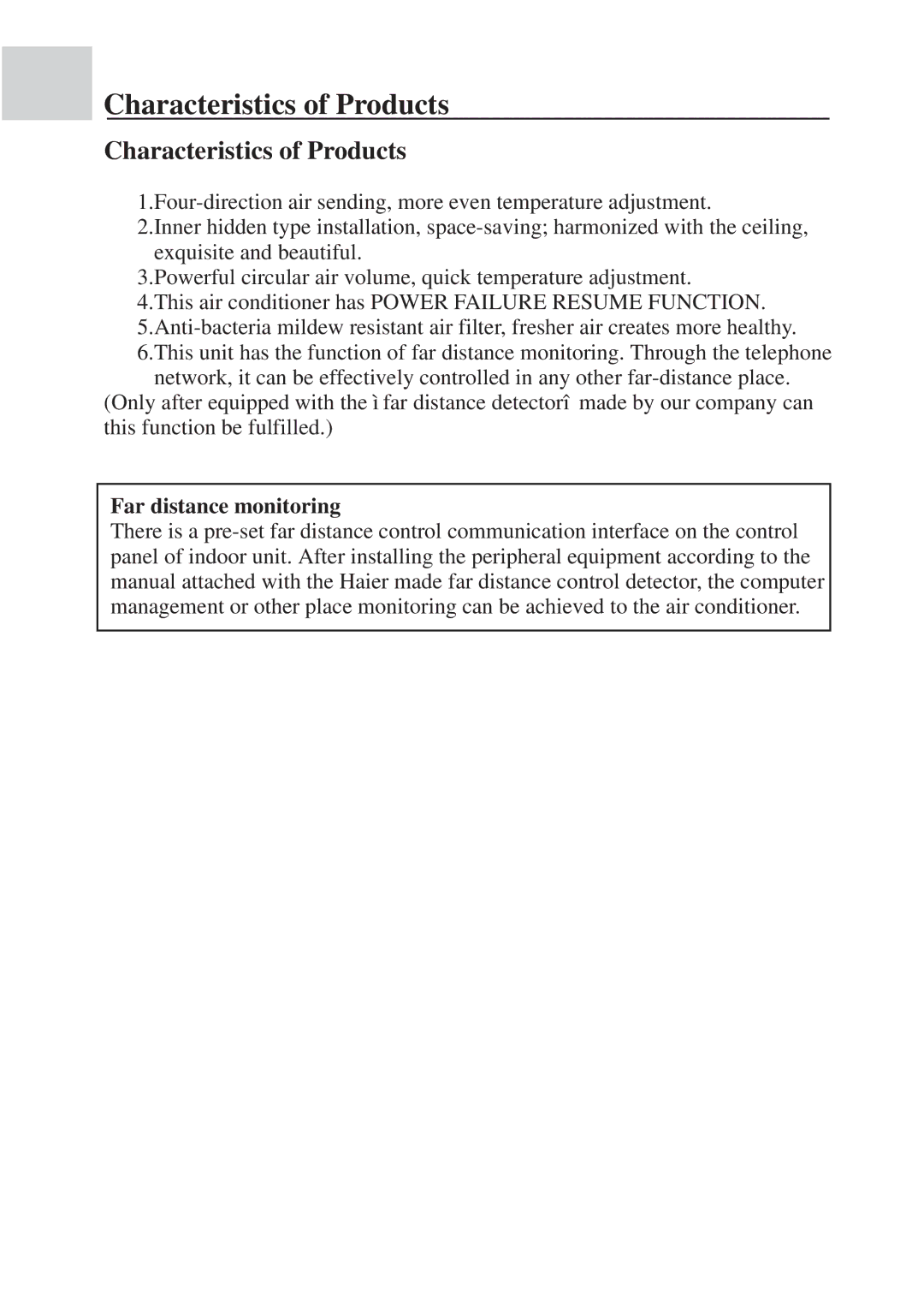 Haier AB422BCBAA manual Characteristics of Products, Far distance monitoring 