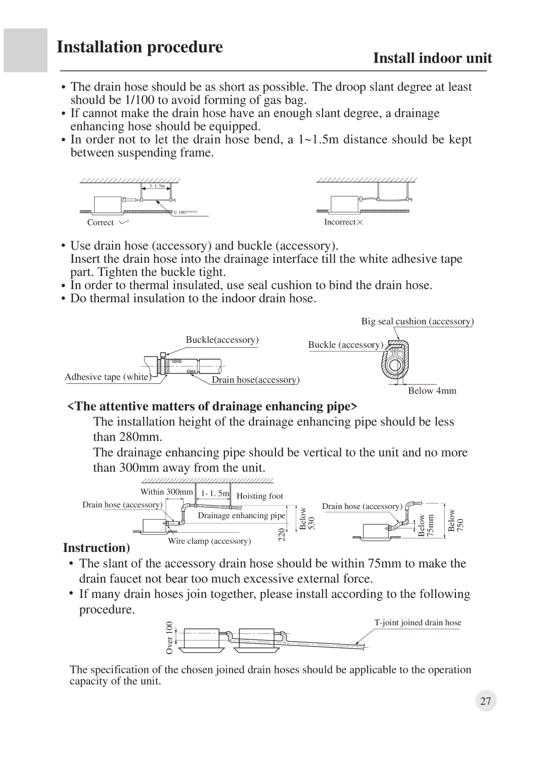 Haier AB422BCBAA manual Attentive matters of drainage enhancing pipe, Instruction 