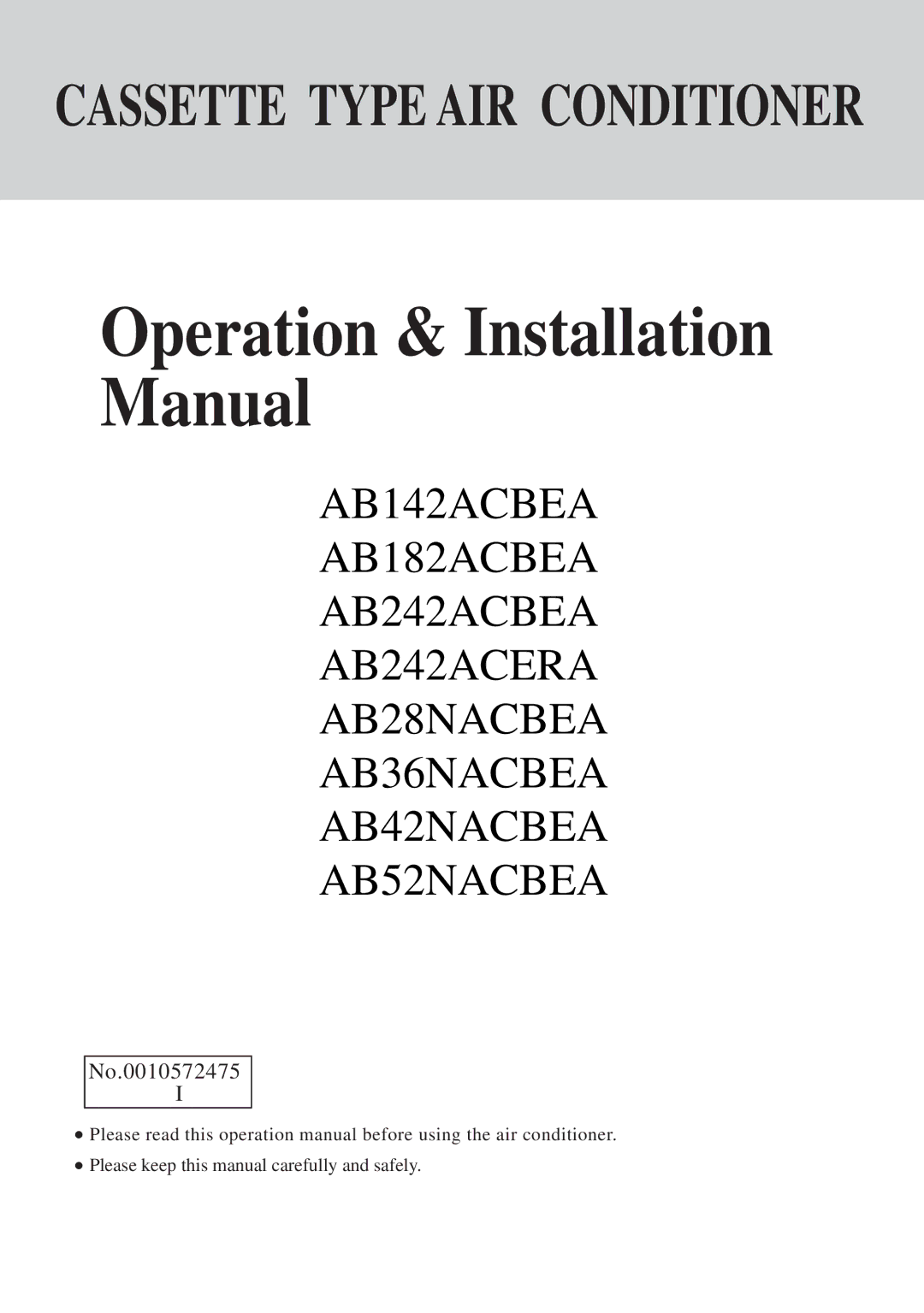 Haier AB42NACBEA, AB52NACBEA, AB28NACBEA, AB36NACBEA operation manual Operation & Installation Manual, No.0010572475 