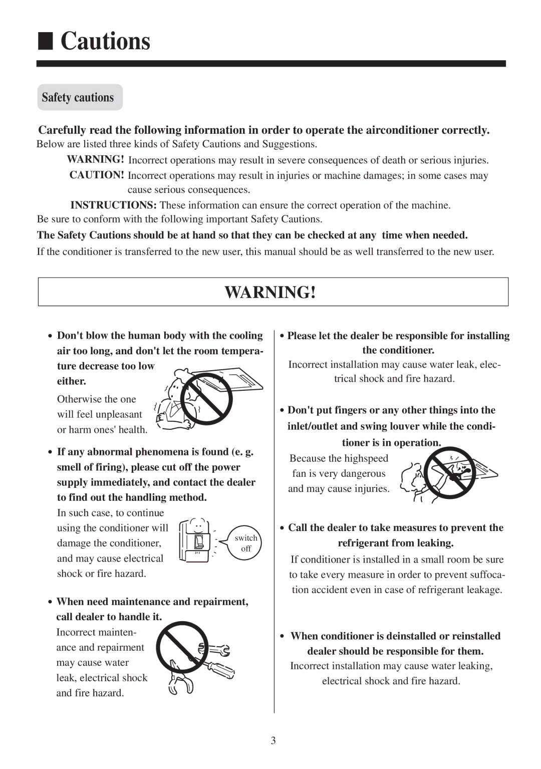 Haier AB182ACBEA, AB52NACBEA, AB42NACBEA, AB28NACBEA, AB36NACBEA, AB242ACBEA, AB142ACBEA operation manual Safety cautions 