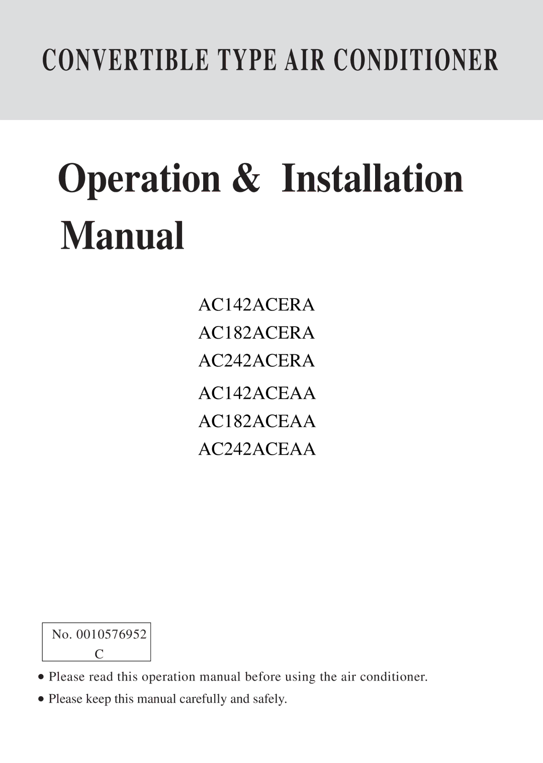 Haier AC142ACERA, AC182ACEAA, AC142ACEAA, AC242ACEAA installation manual Operation & Installation Manual 