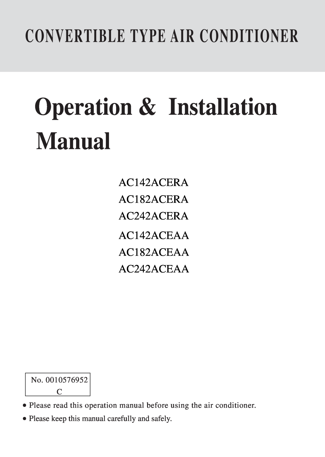 Haier AC142ACERA installation manual No. C, Please keep this manual carefully and safely, Operation & Installation Manual 