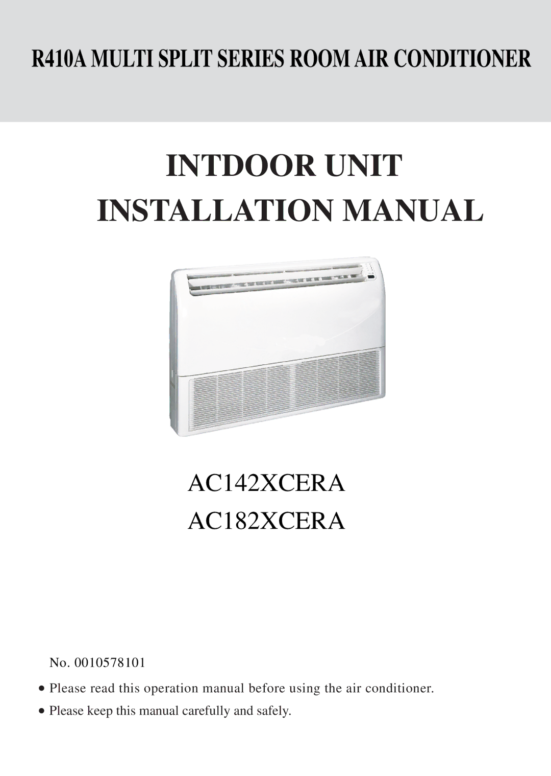 Haier AC142XCERA, AC182XCERA operation manual Intdoor Unit Installation Manual 